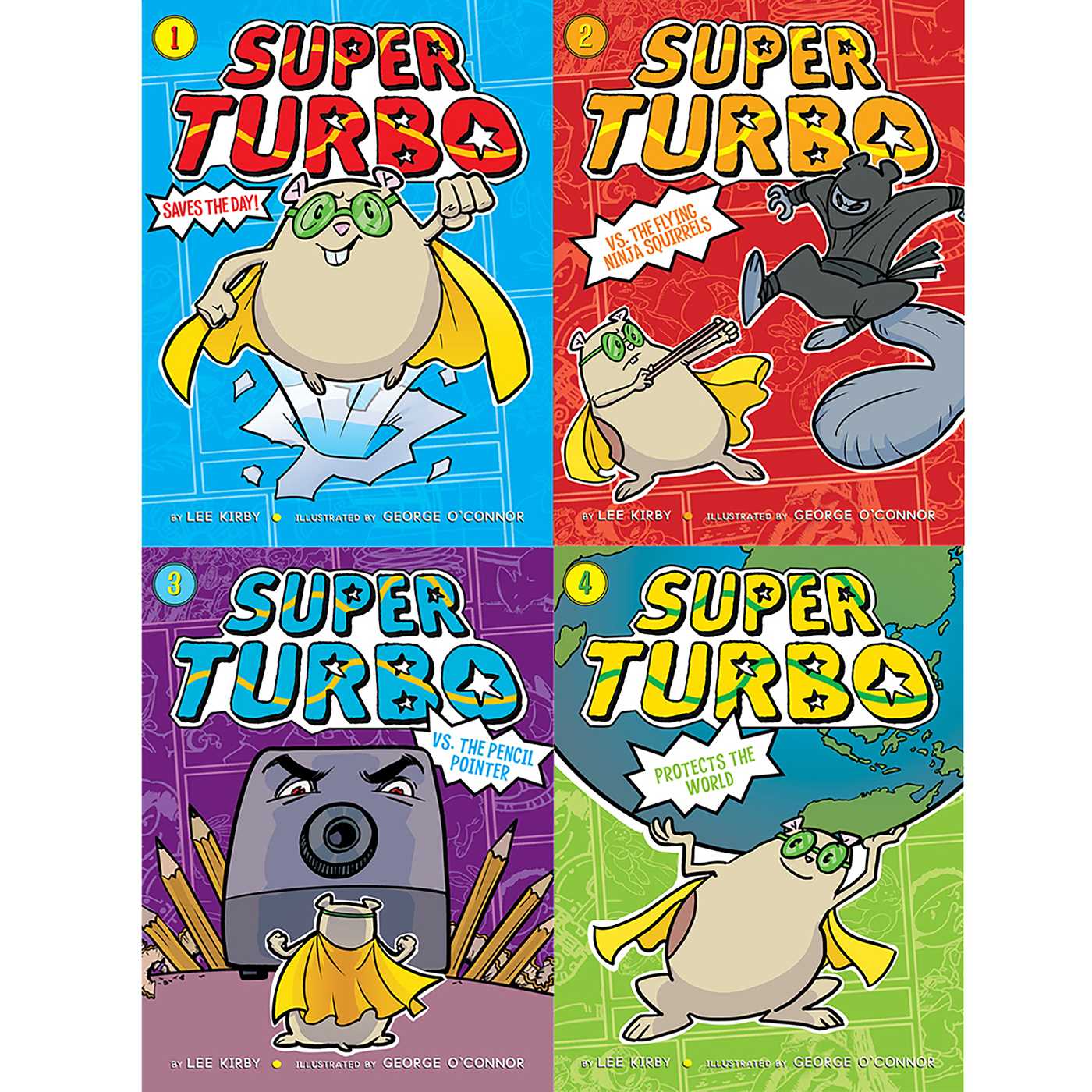 Super Turbo Collected Set: Super Turbo Saves the Day!; Super Turbo vs. the Flying Ninja Squirrels; Super Turbo vs. the Pencil Pointer; Super Turbo Protects the World