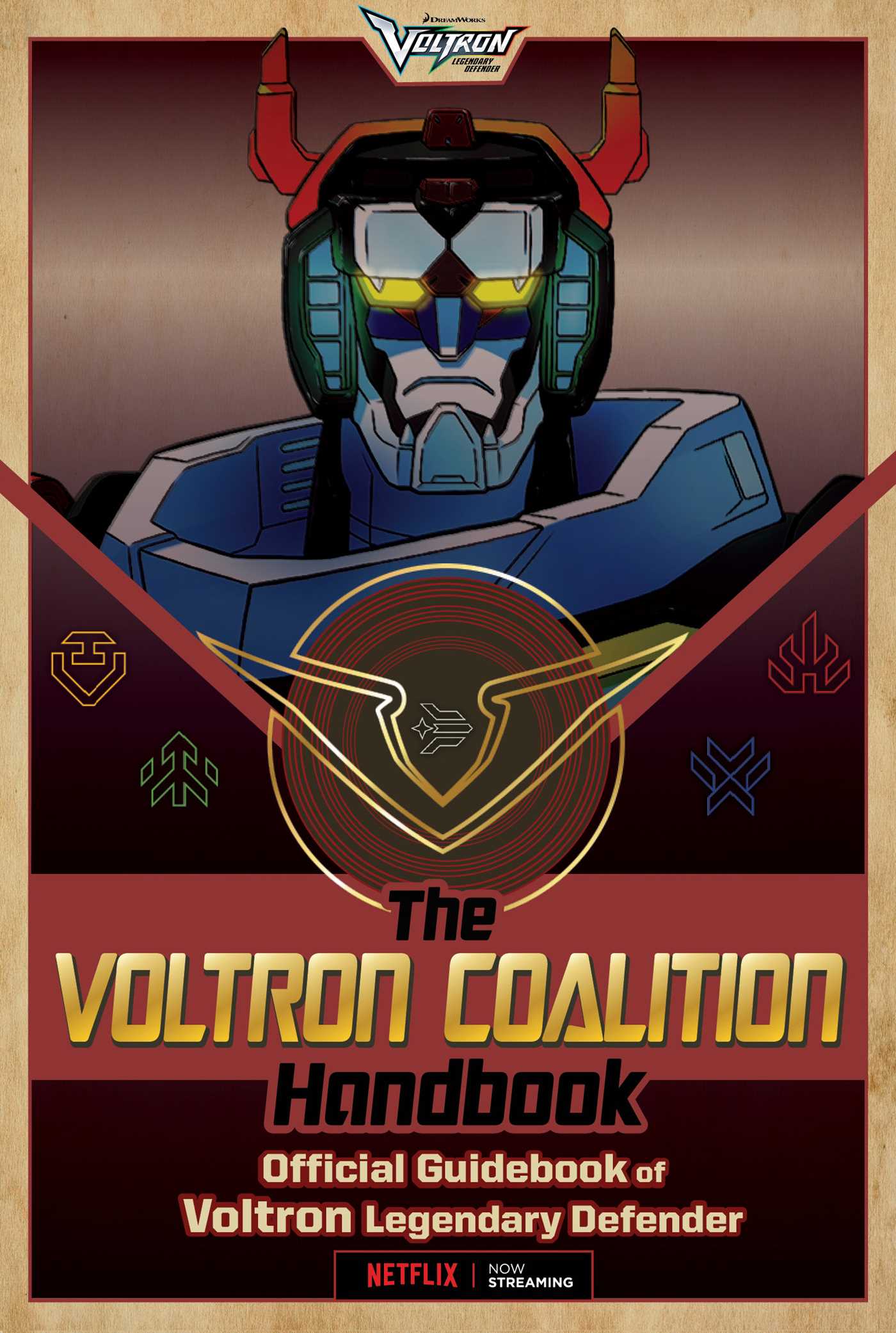 Voltron Coalition Handbook: Official Guidebook of Voltron Legendary Defender