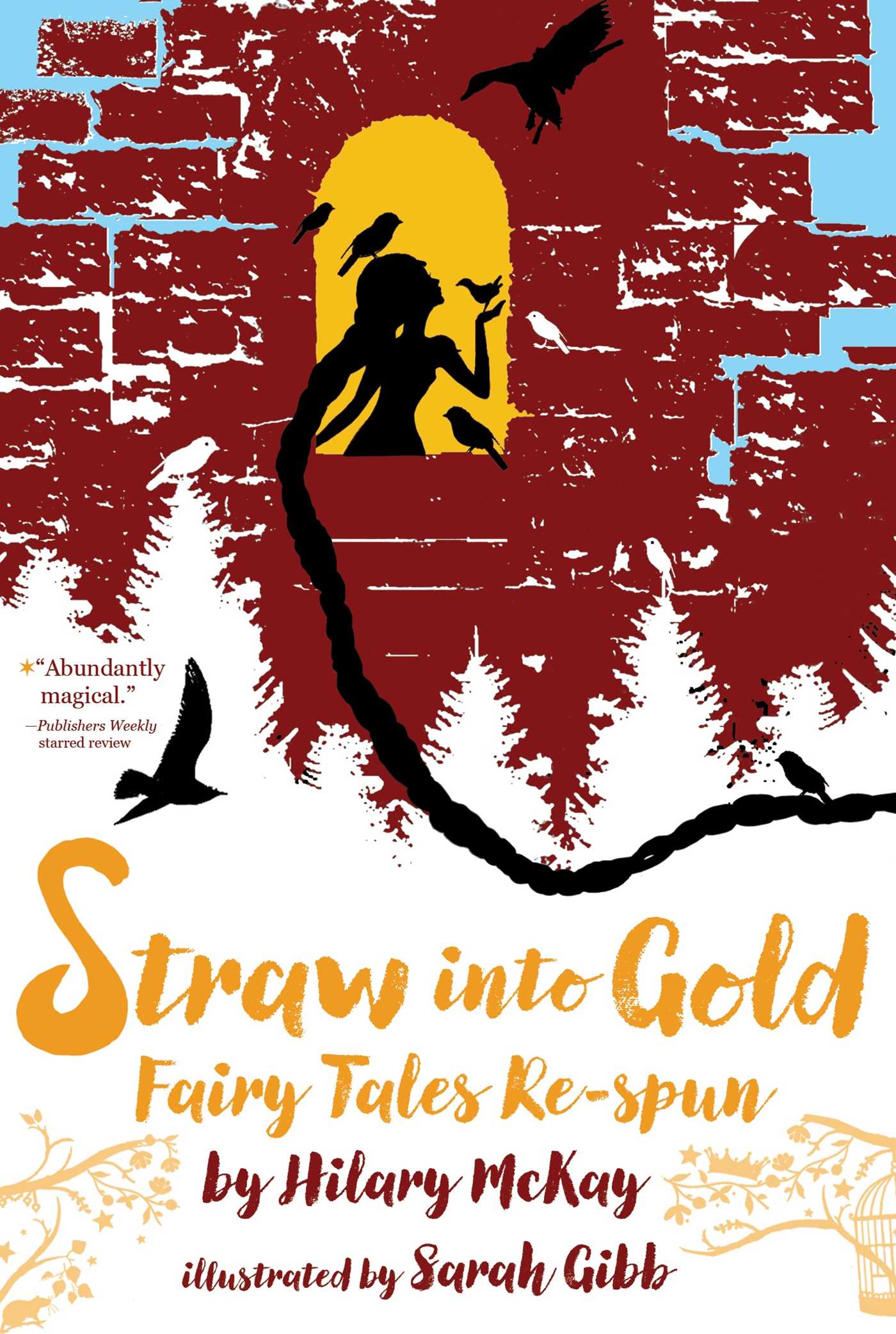 Straw into Gold