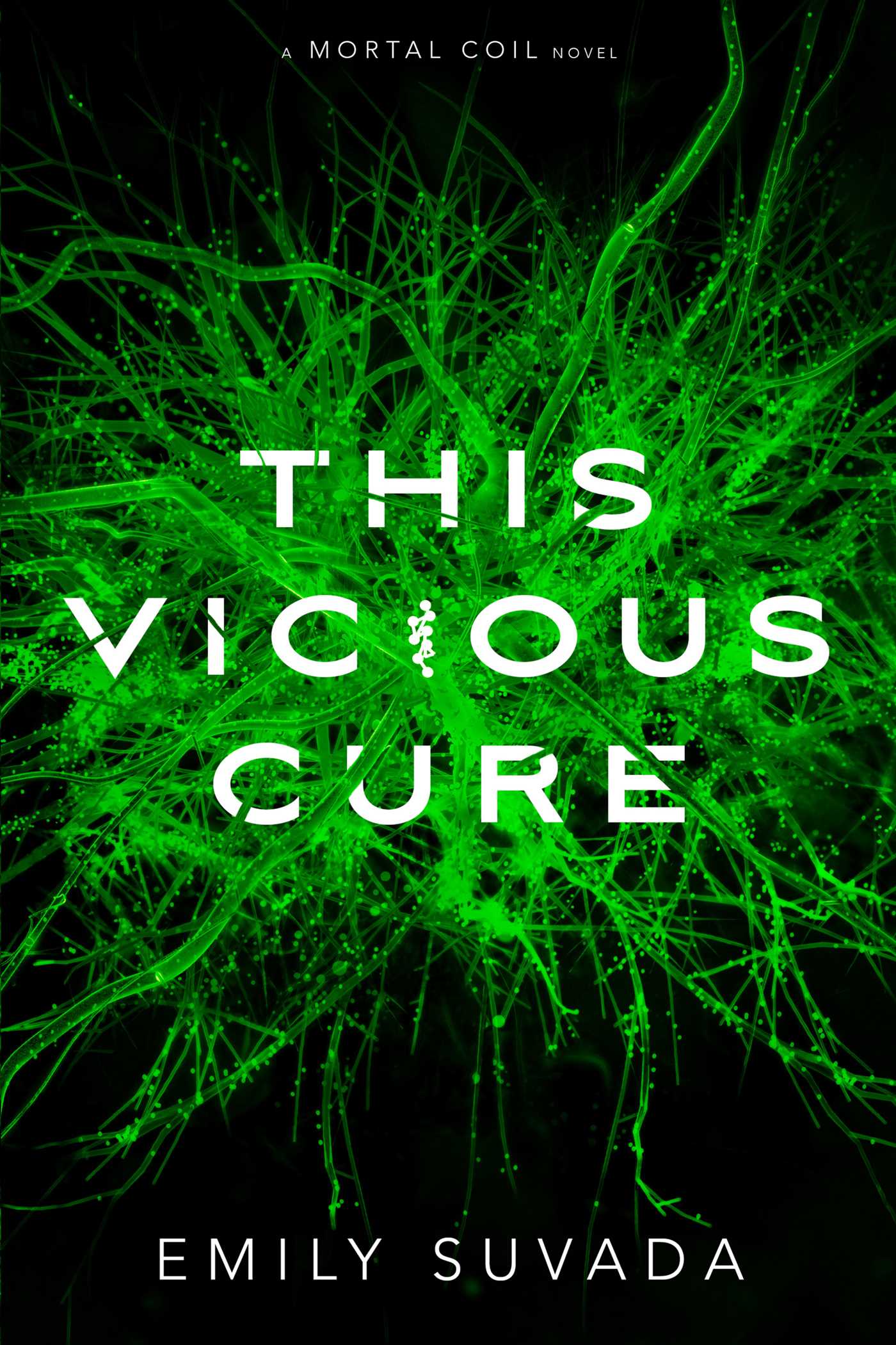 This Vicious Cure