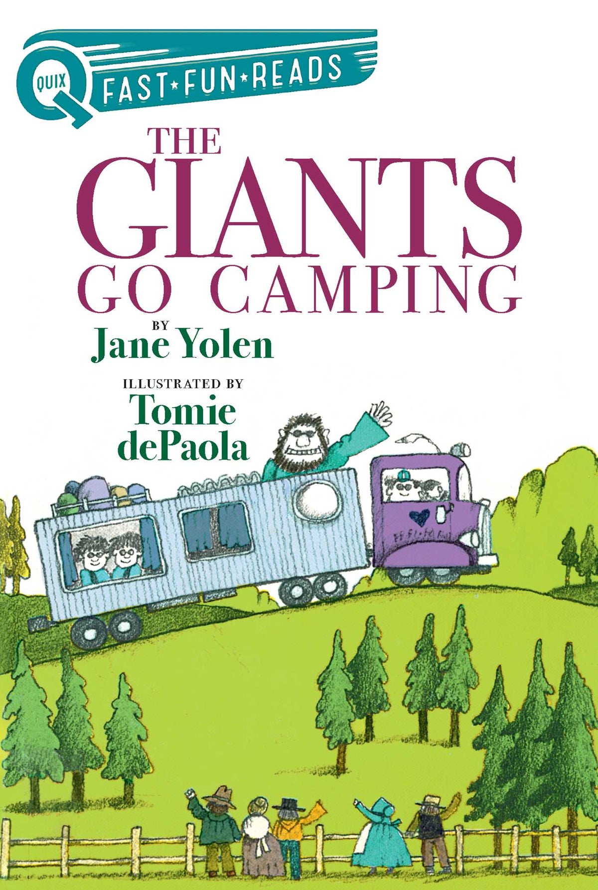 Giants Go Camping: A QUIX Book