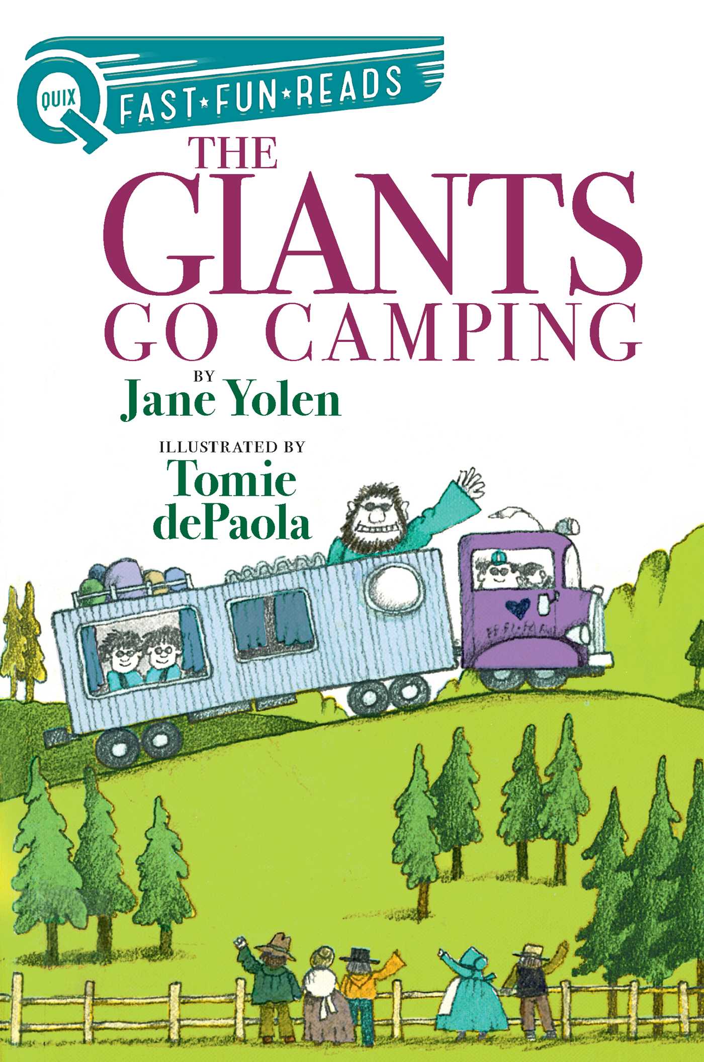 Giants Go Camping: A QUIX Book