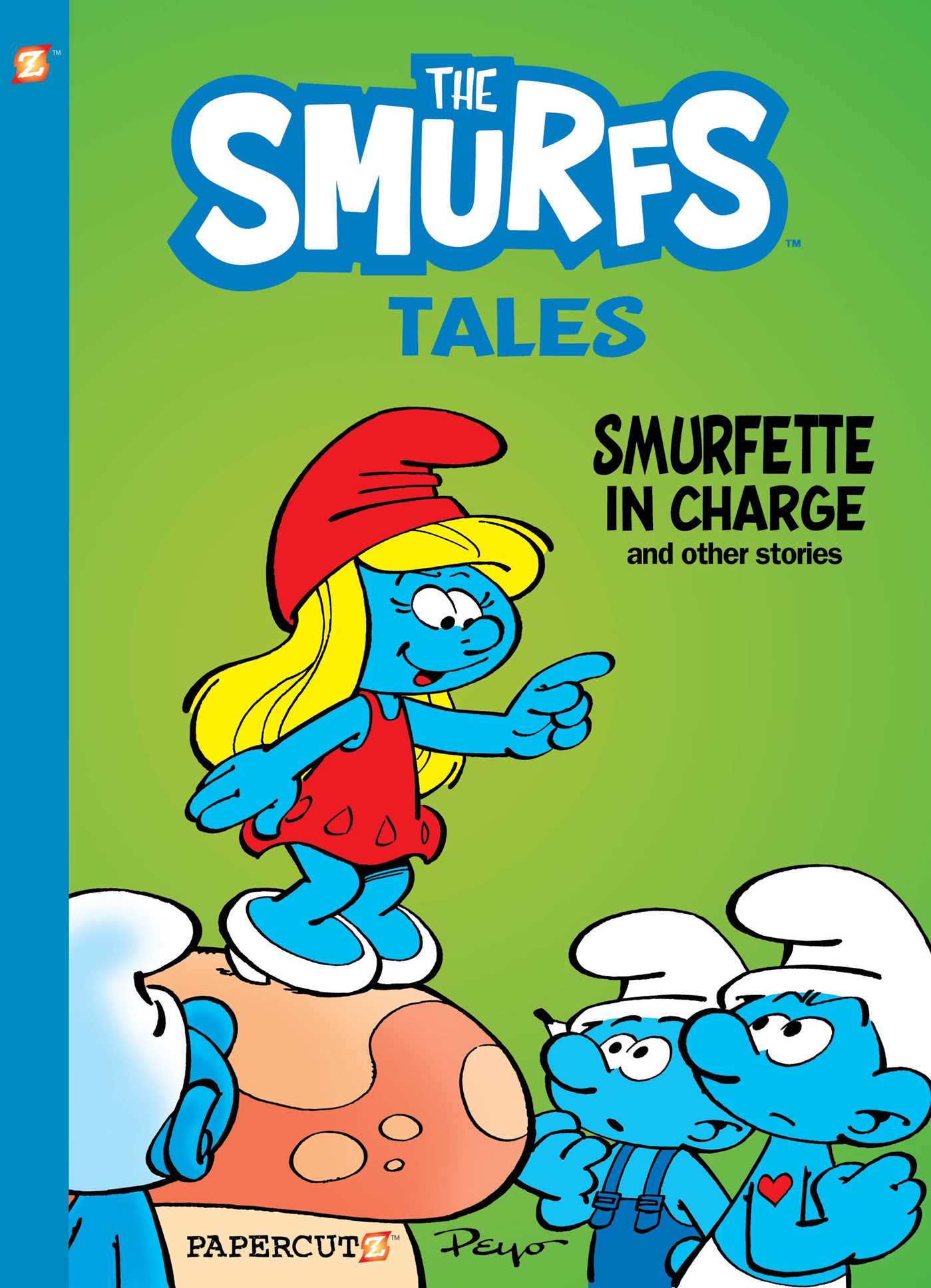 Smurfs Tales Vol. 2: Smurfette in Charge and other stories
