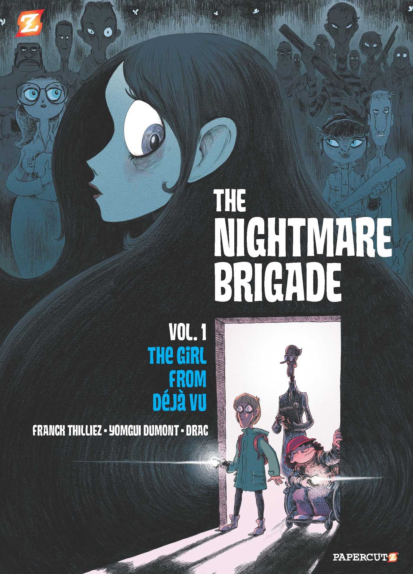 Nightmare Brigade Vol. 1: The Case of The Girl from Deja Vu