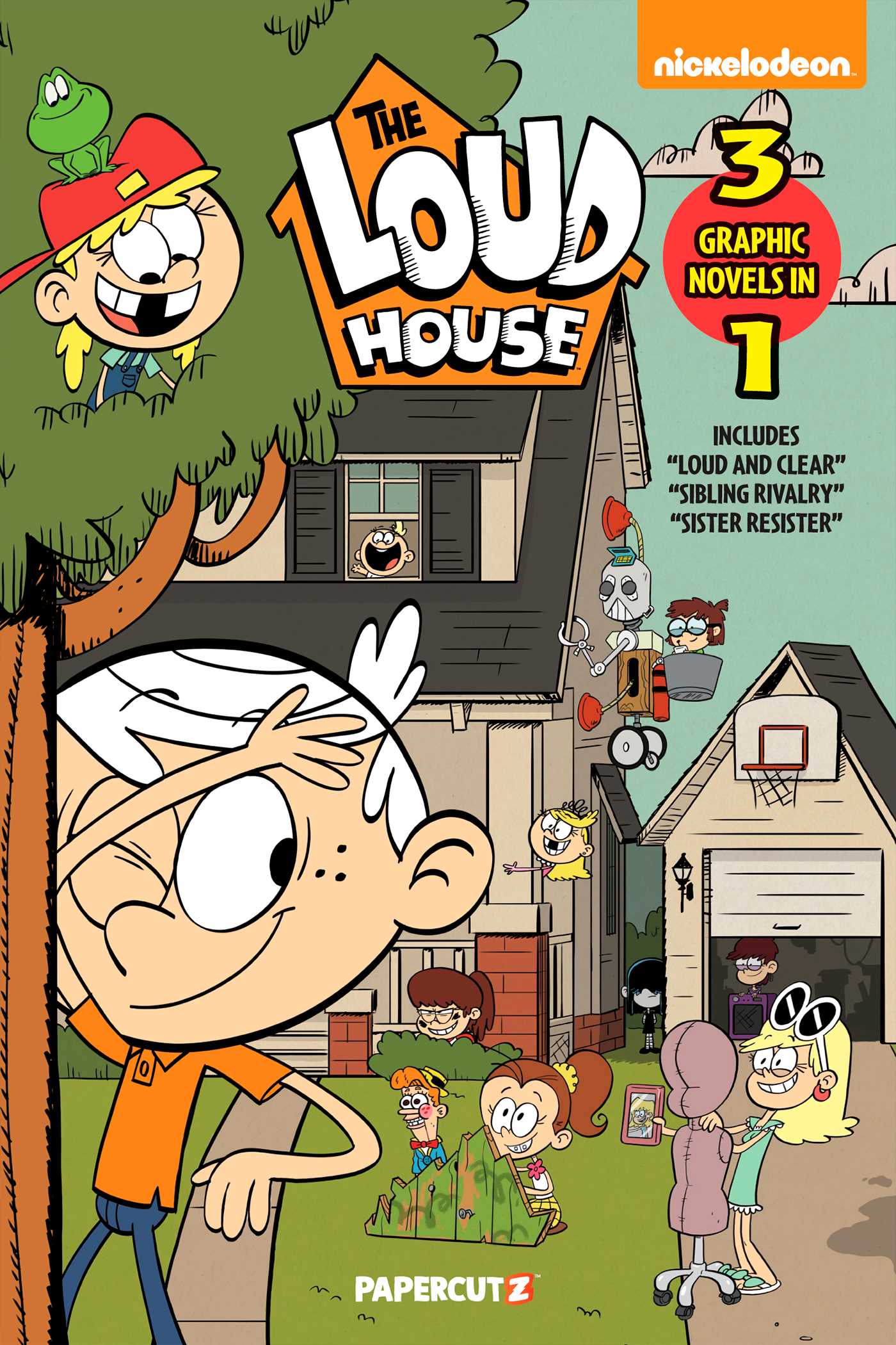Loud House 3 in 1 Vol. 6: Includes "Loud and Clear," "Sibling Rivalry," "Sister Resister"