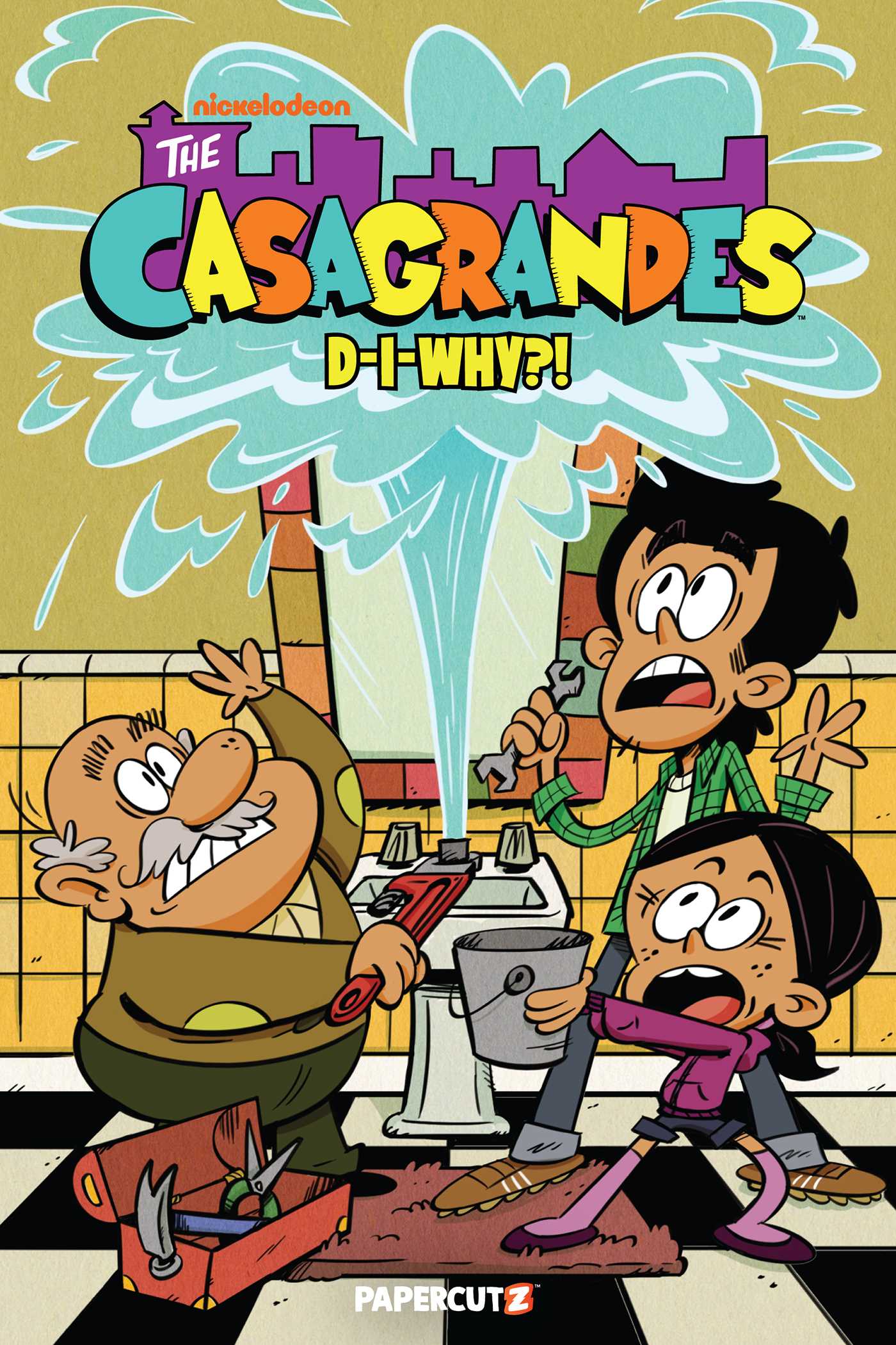 Casagrandes Vol. 10: D-I-Why?!