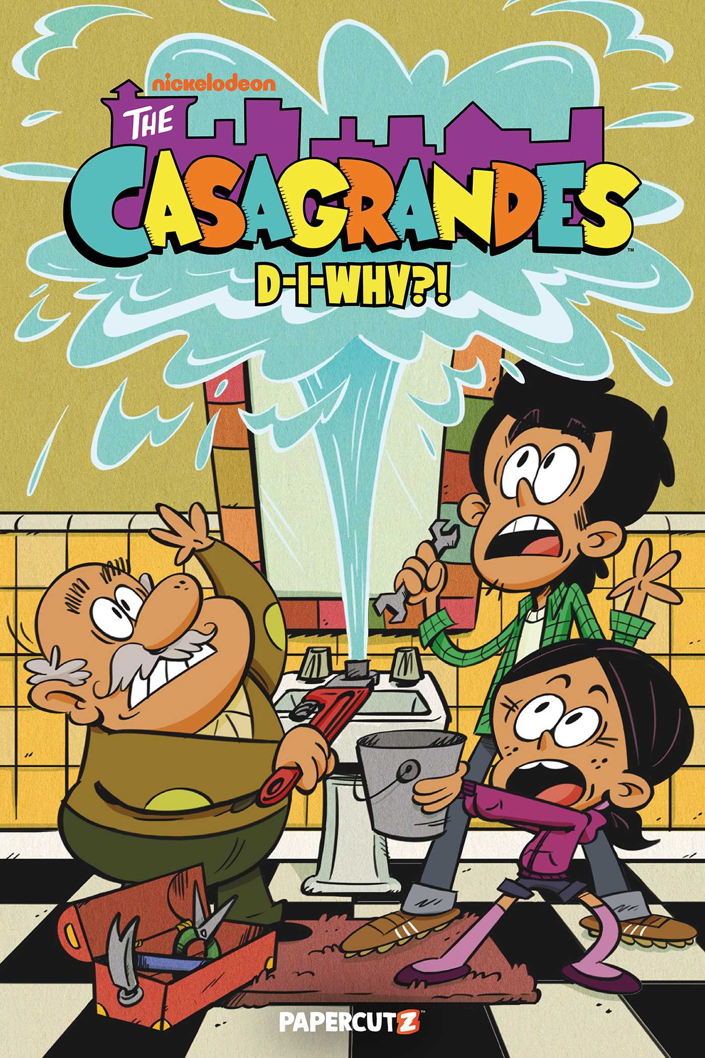 Casagrandes Vol. 10: D-I-Why?!