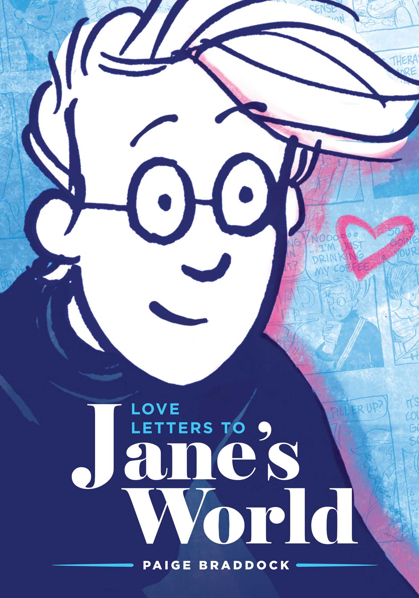 Love Letters to Jane's World Digital Exclusive