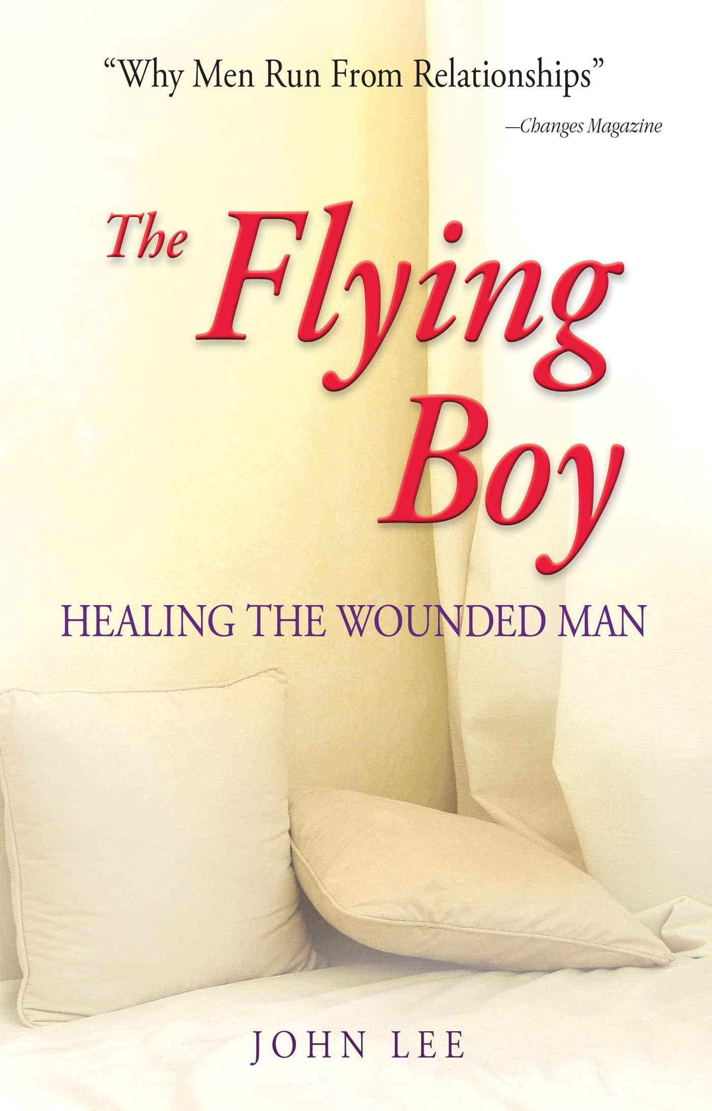 Flying Boy: Healing the Wounded Man