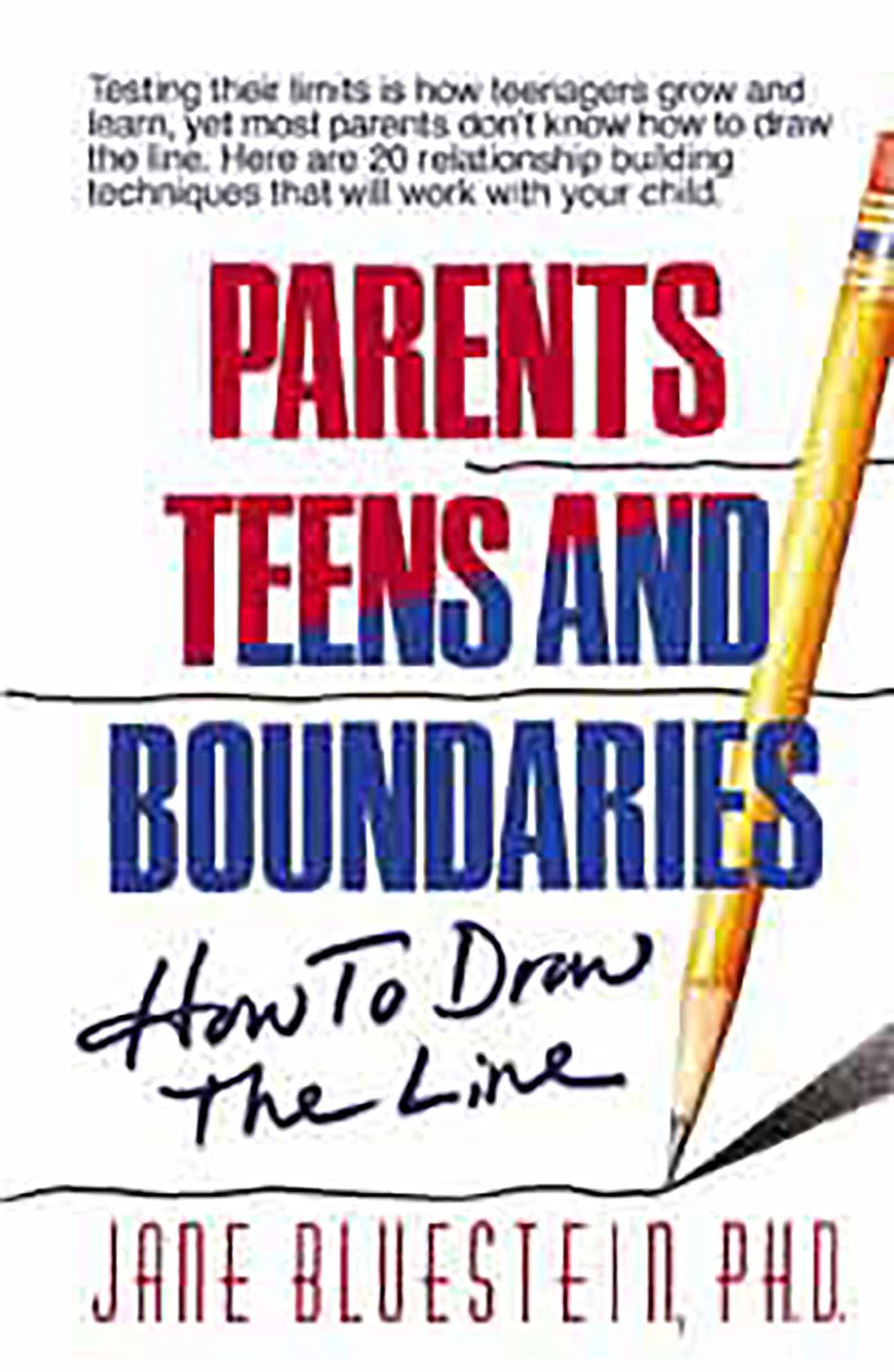 Parents, Teens and Boundaries