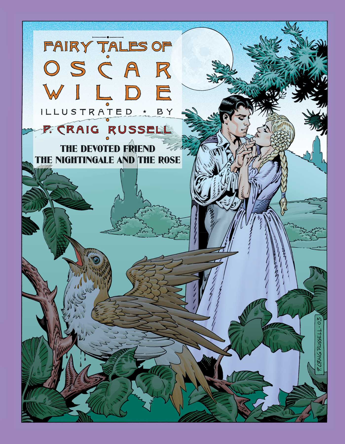 Fairy Tales of Oscar Wilde Vol. 4: The Devoted Friend/The Nightingale & the Rose