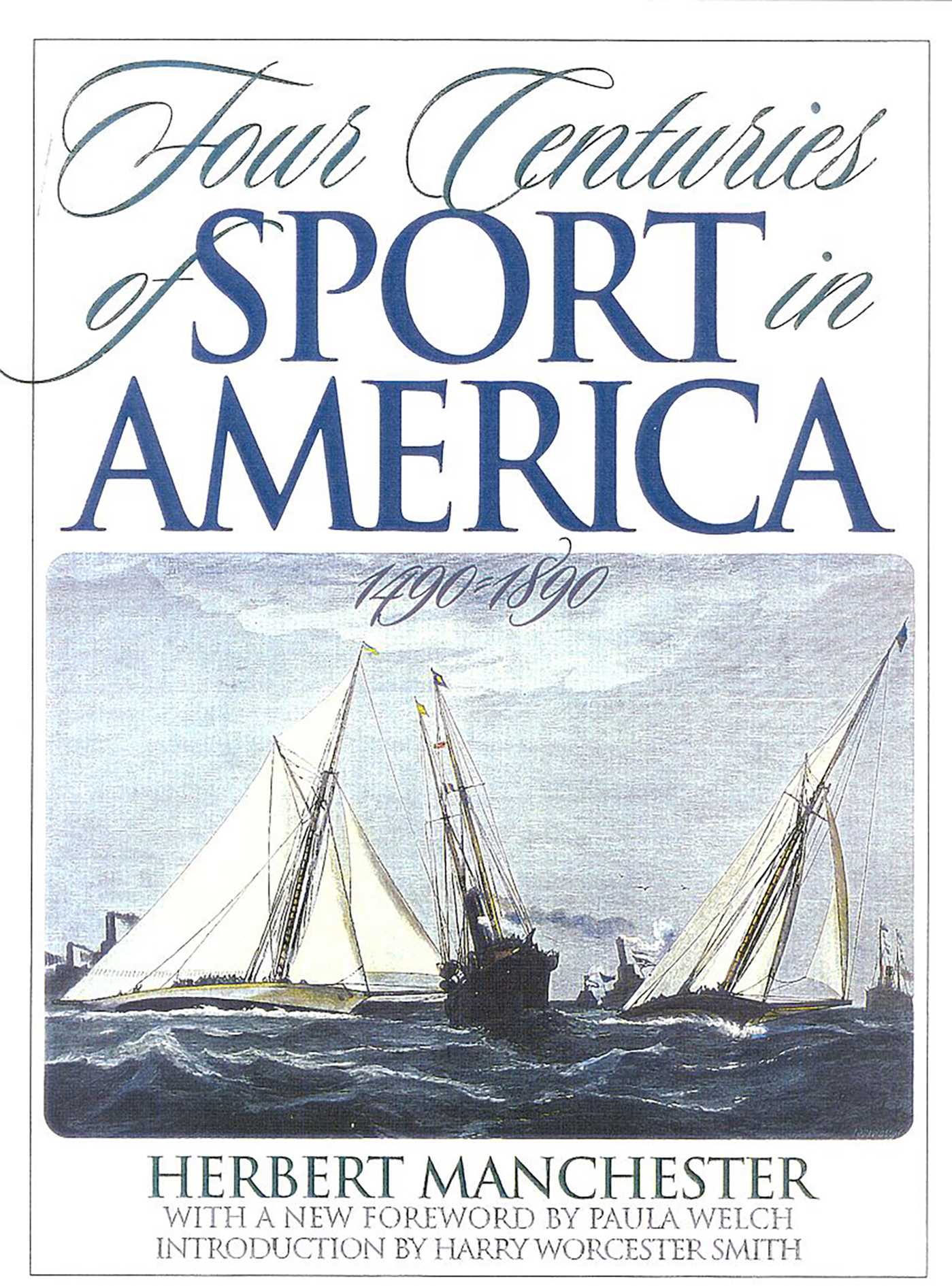 Four Centuries of Sport in America