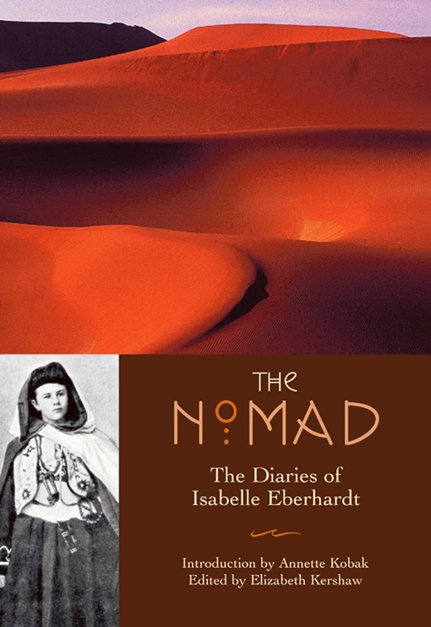 Nomad: Diaries of Isabelle Eberhardt
