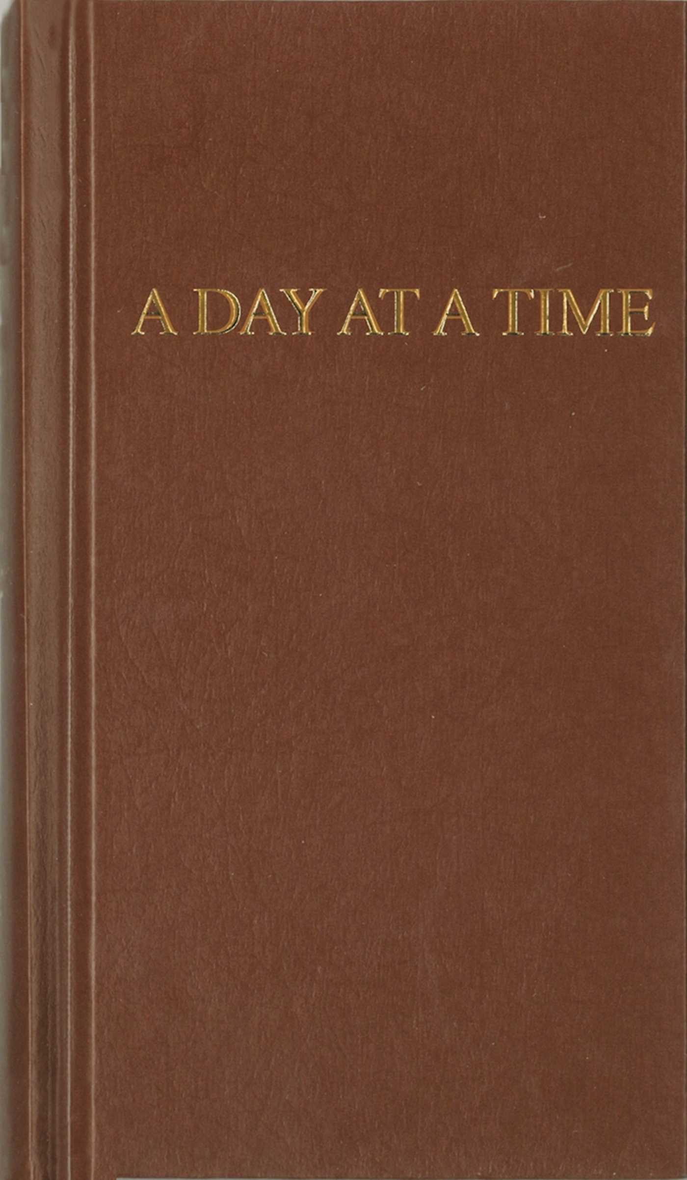 Day at a Time: Daily Reflections for Recovering People