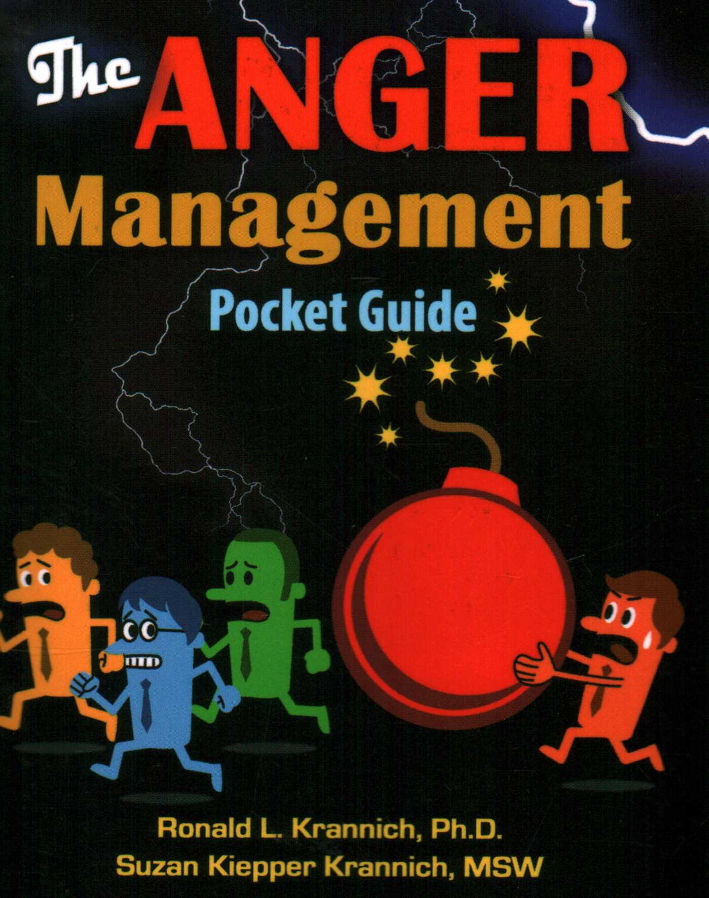 Anger Management Pocket Guide: How to Control Anger Before It Controls You!
