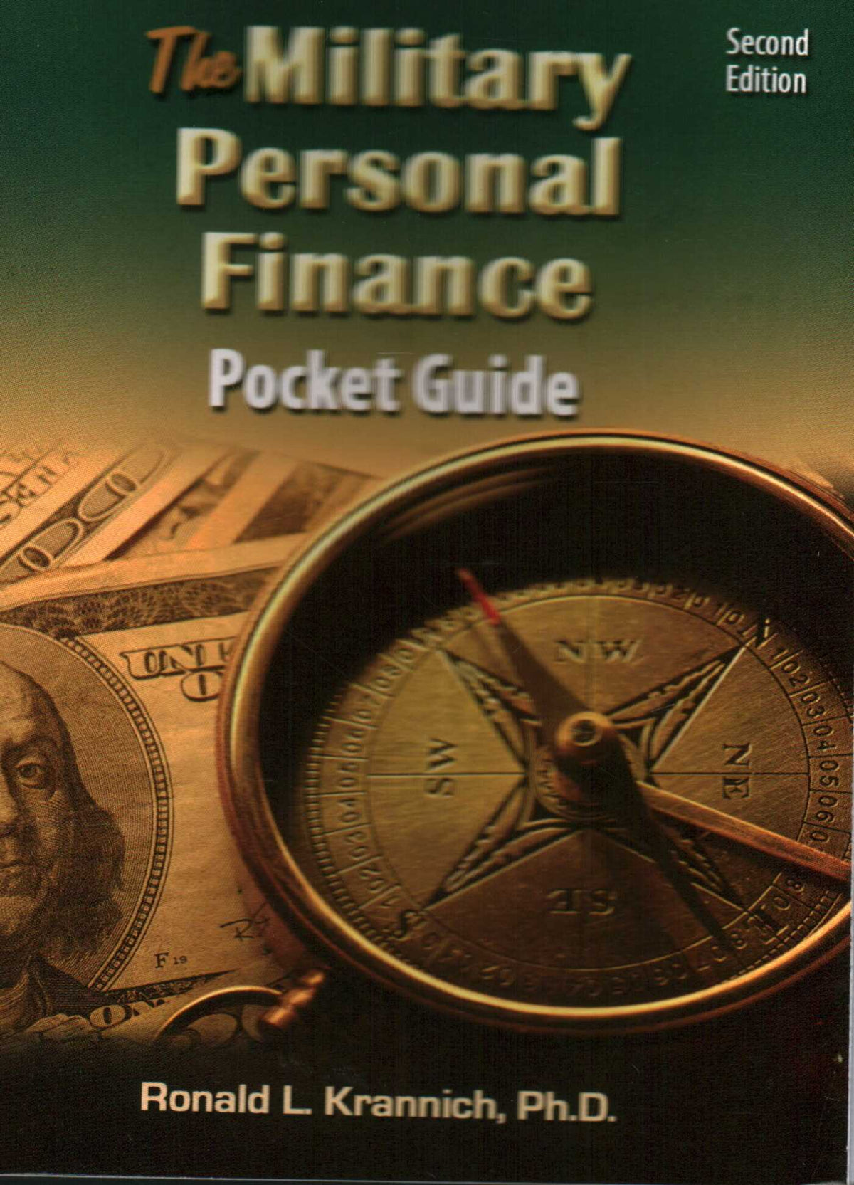 Military Personal Finance Pocket Guide: Savvy Money Tips for Putting Your Financial House in Order