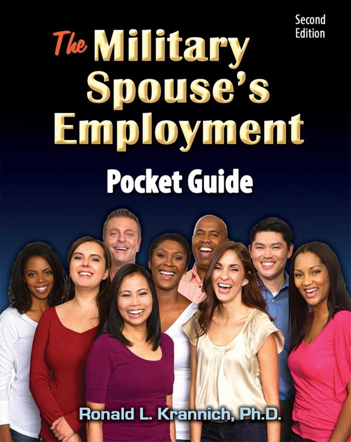 Military Spouse's Employment Pocket Guide: Job Strategies for Families With Mobile Lifestyles