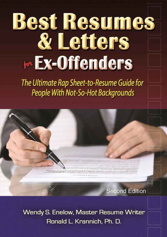 Best Resumes and Letters for Ex-Offenders