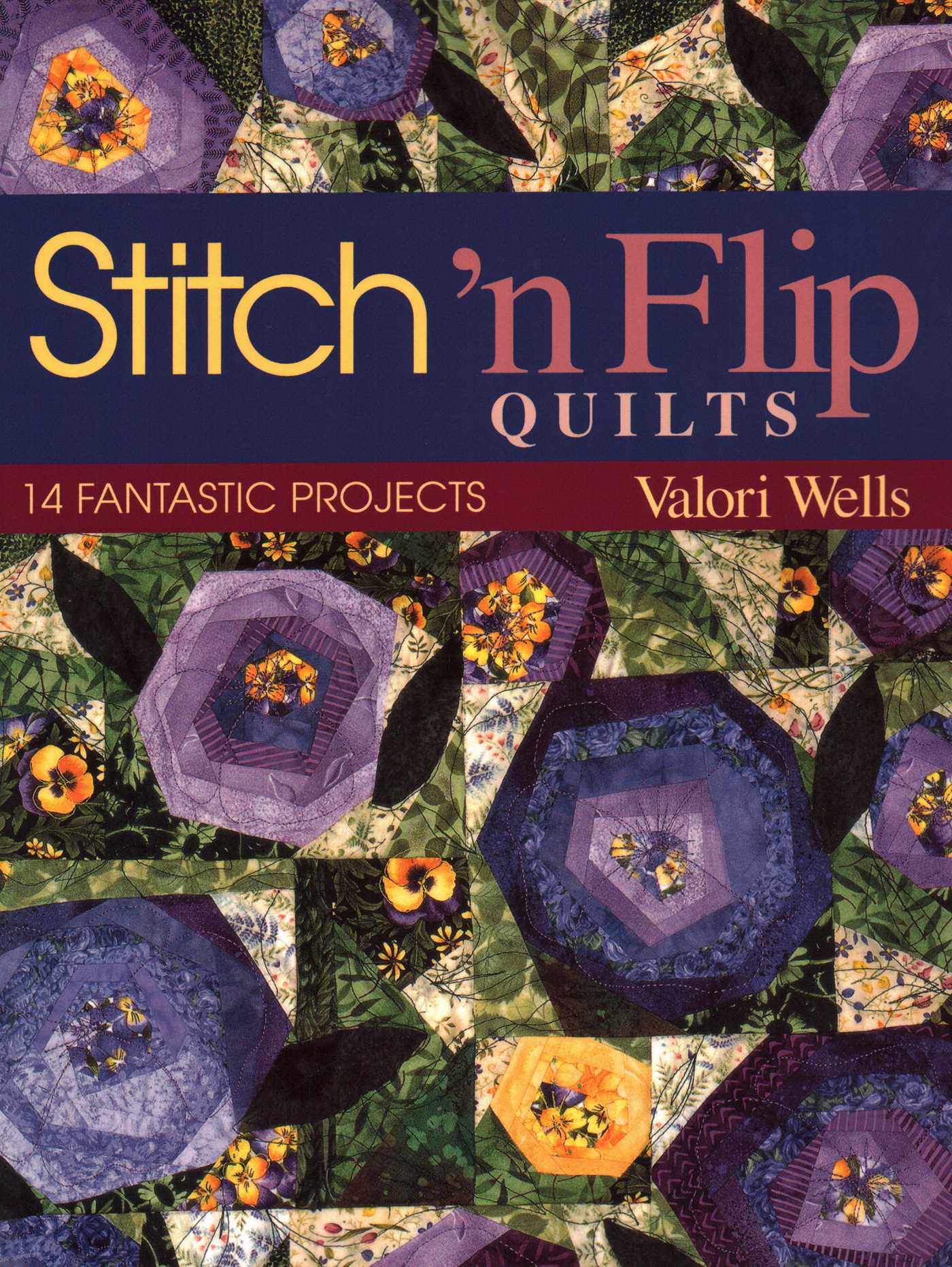 Stitch 'n Flip Quilts