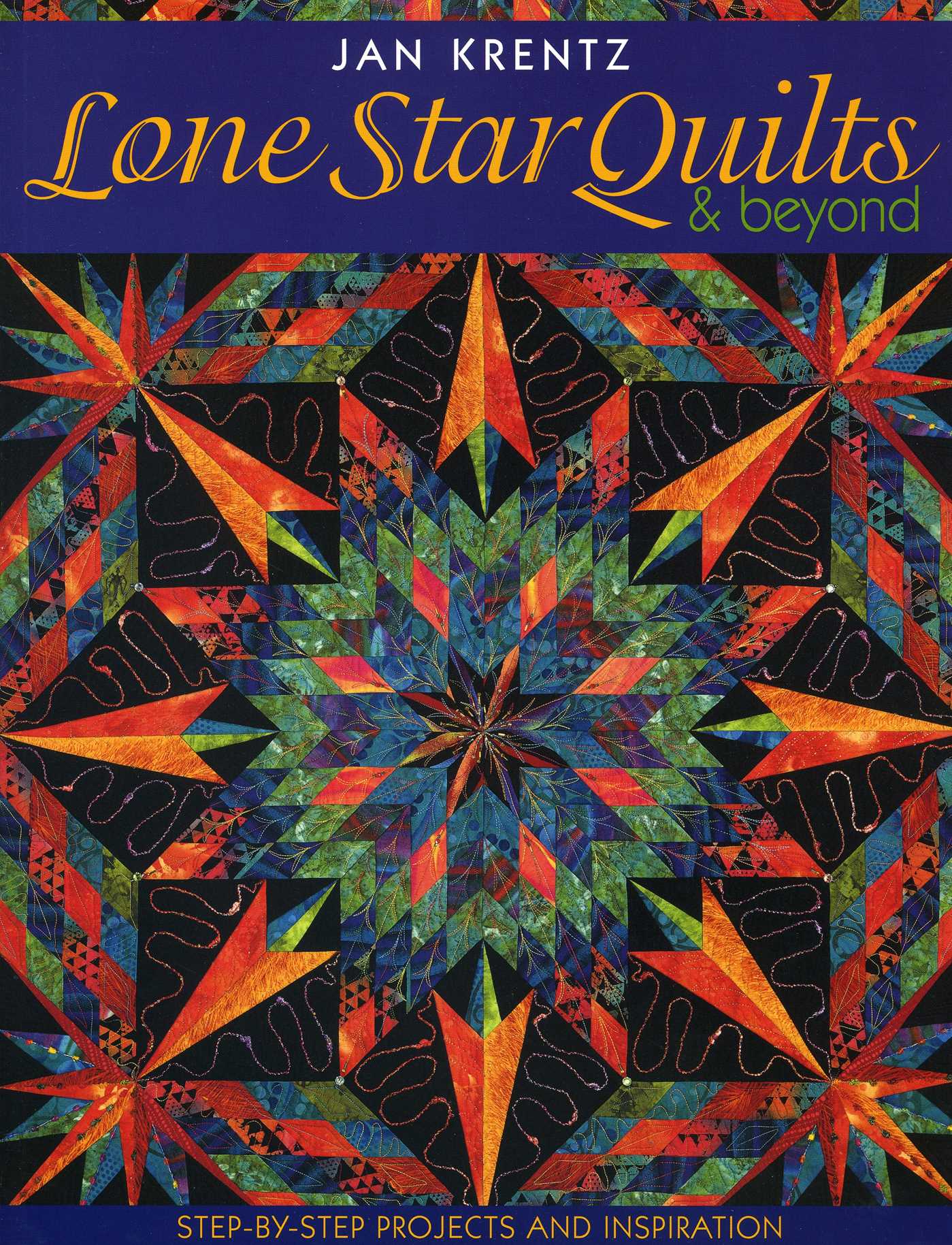 Lone Star Quilts & Beyond