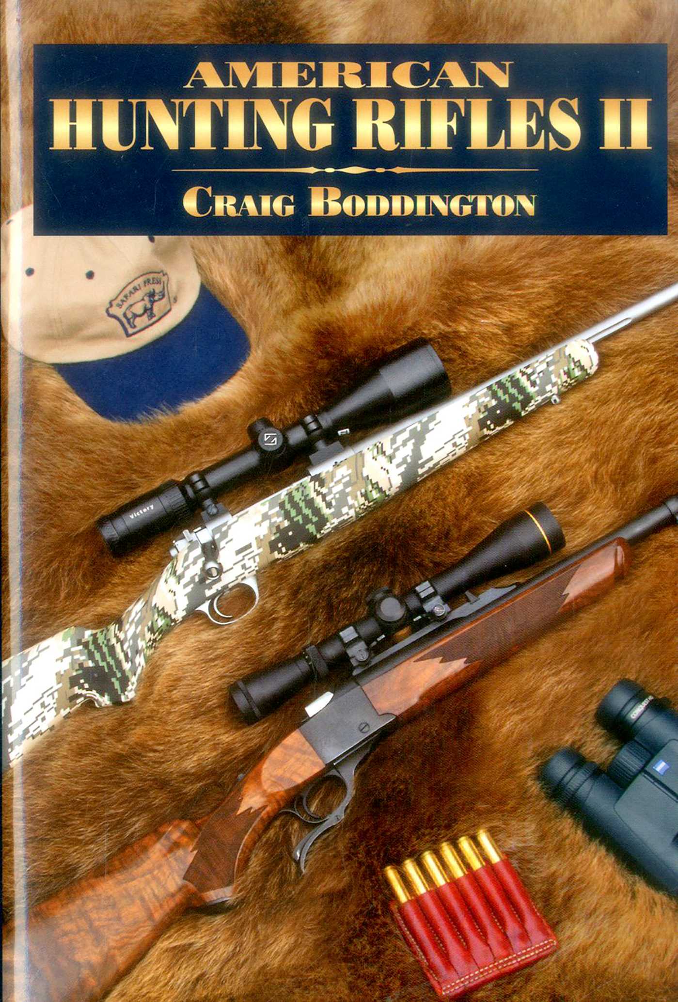American Hunting Rifles II