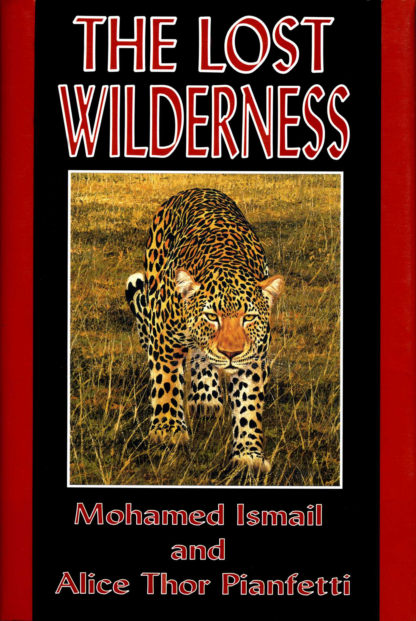 Lost Wilderness: Tales of East Africa