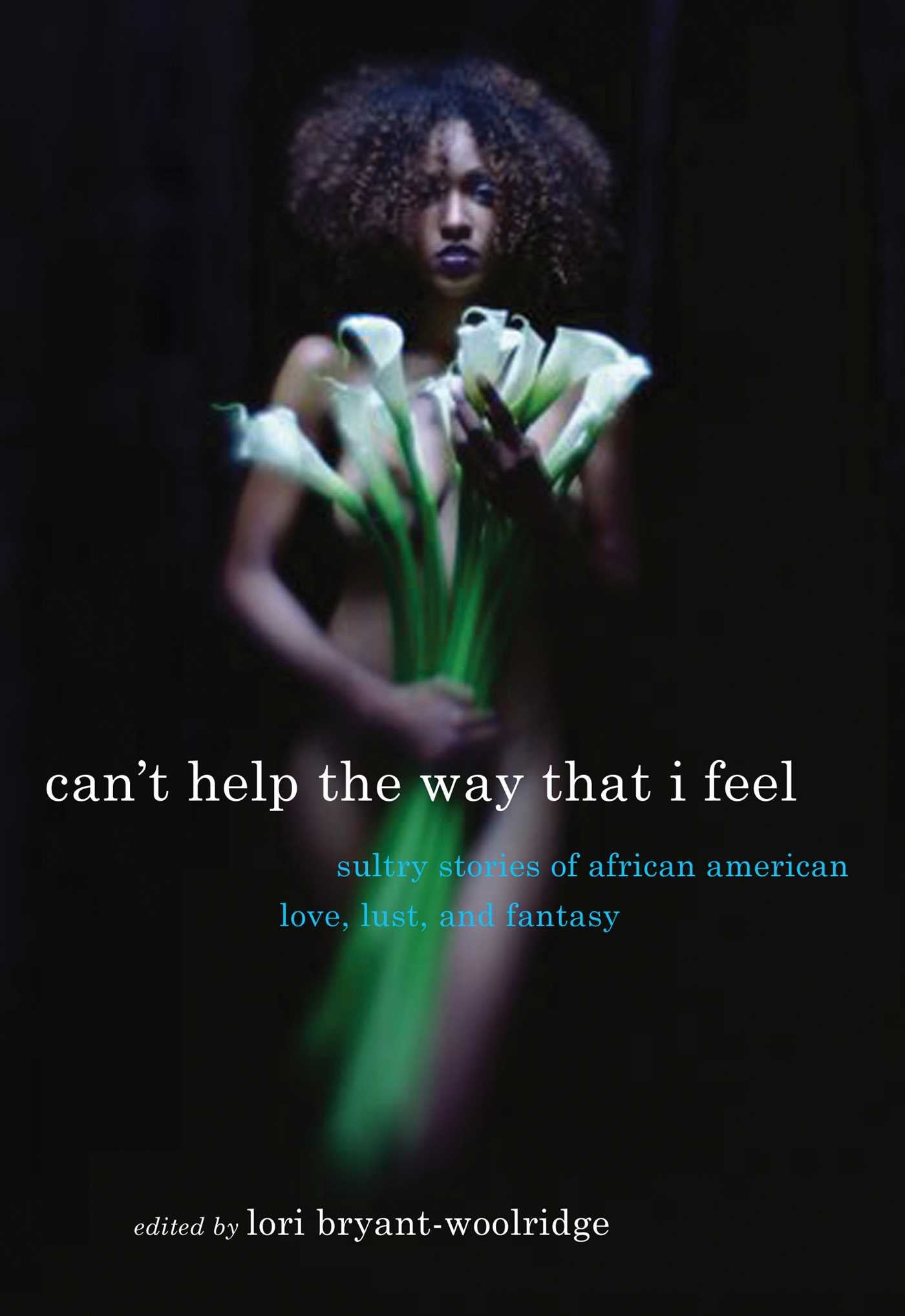 Can't Help the Way That I Feel