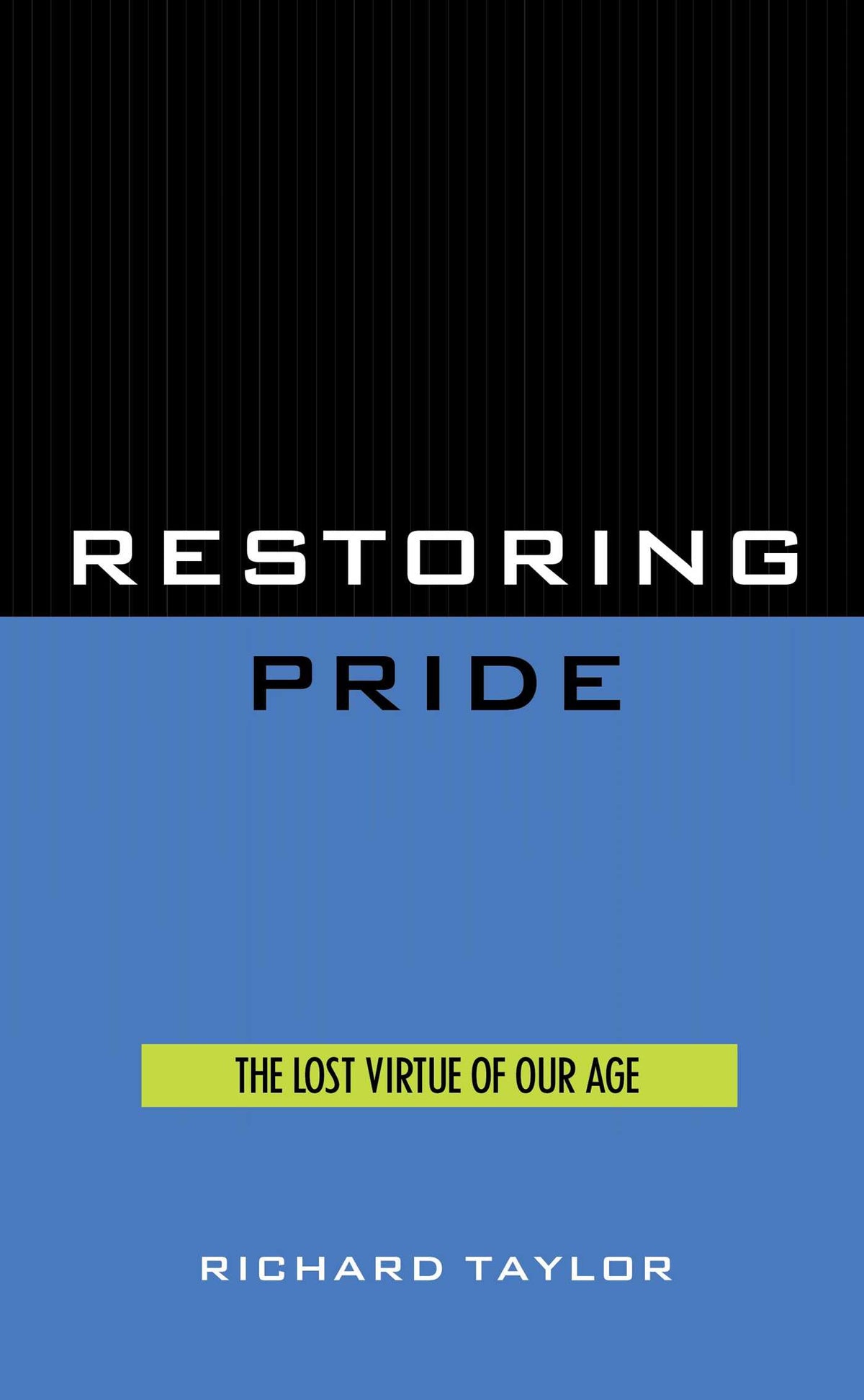 Restoring Pride
