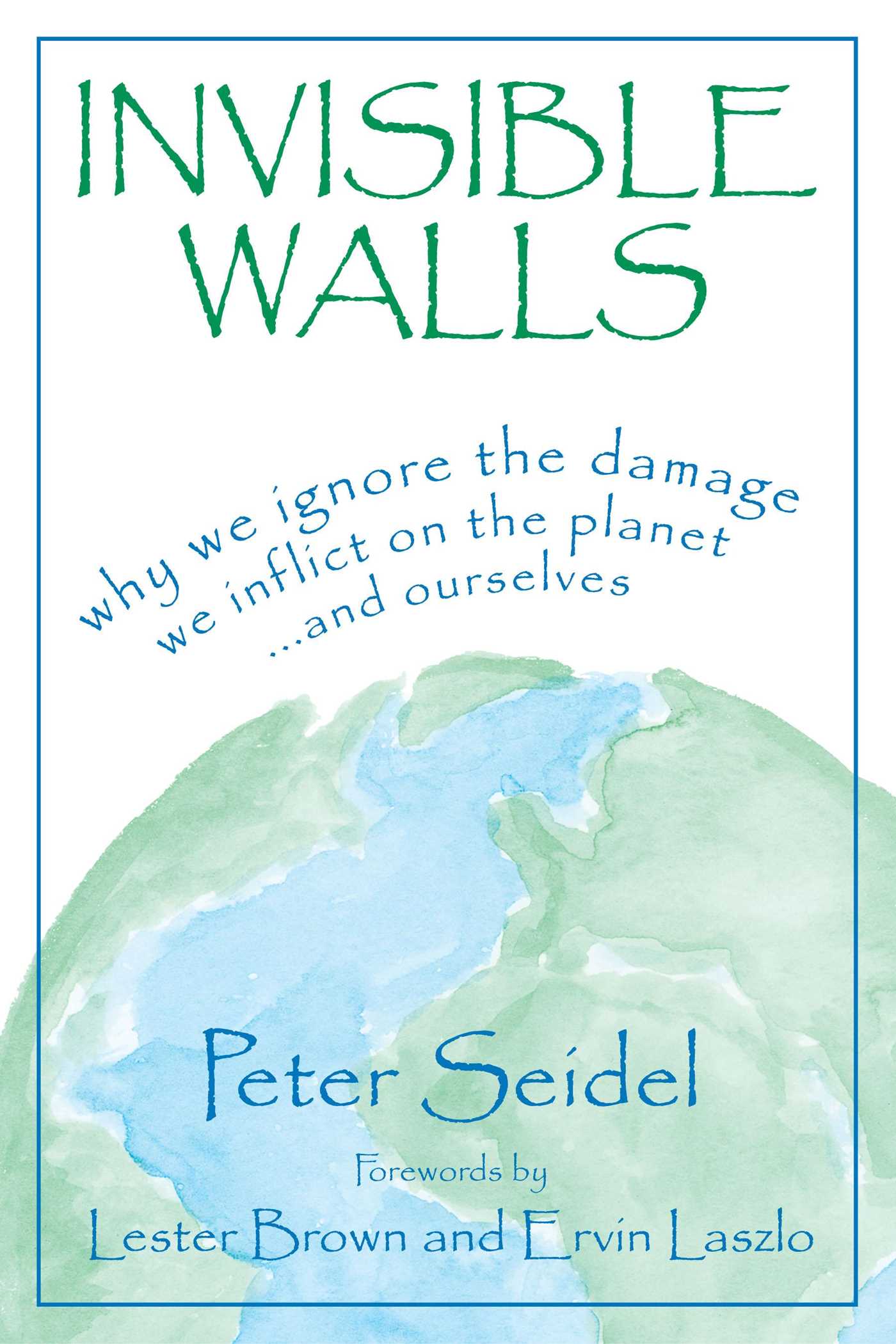 Invisible Walls