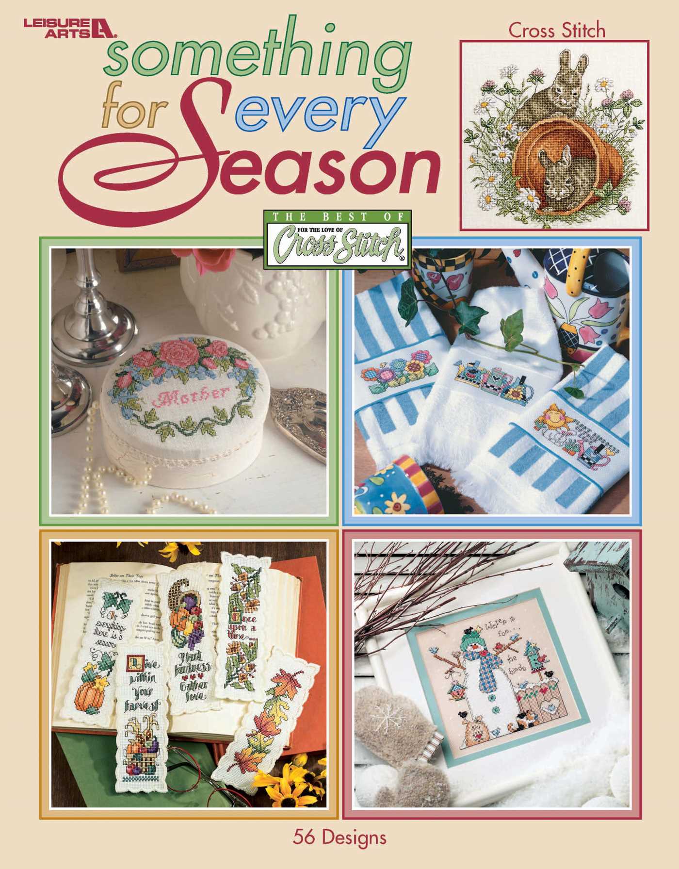 Something for Every Season—56 Cross Stitch Designs
