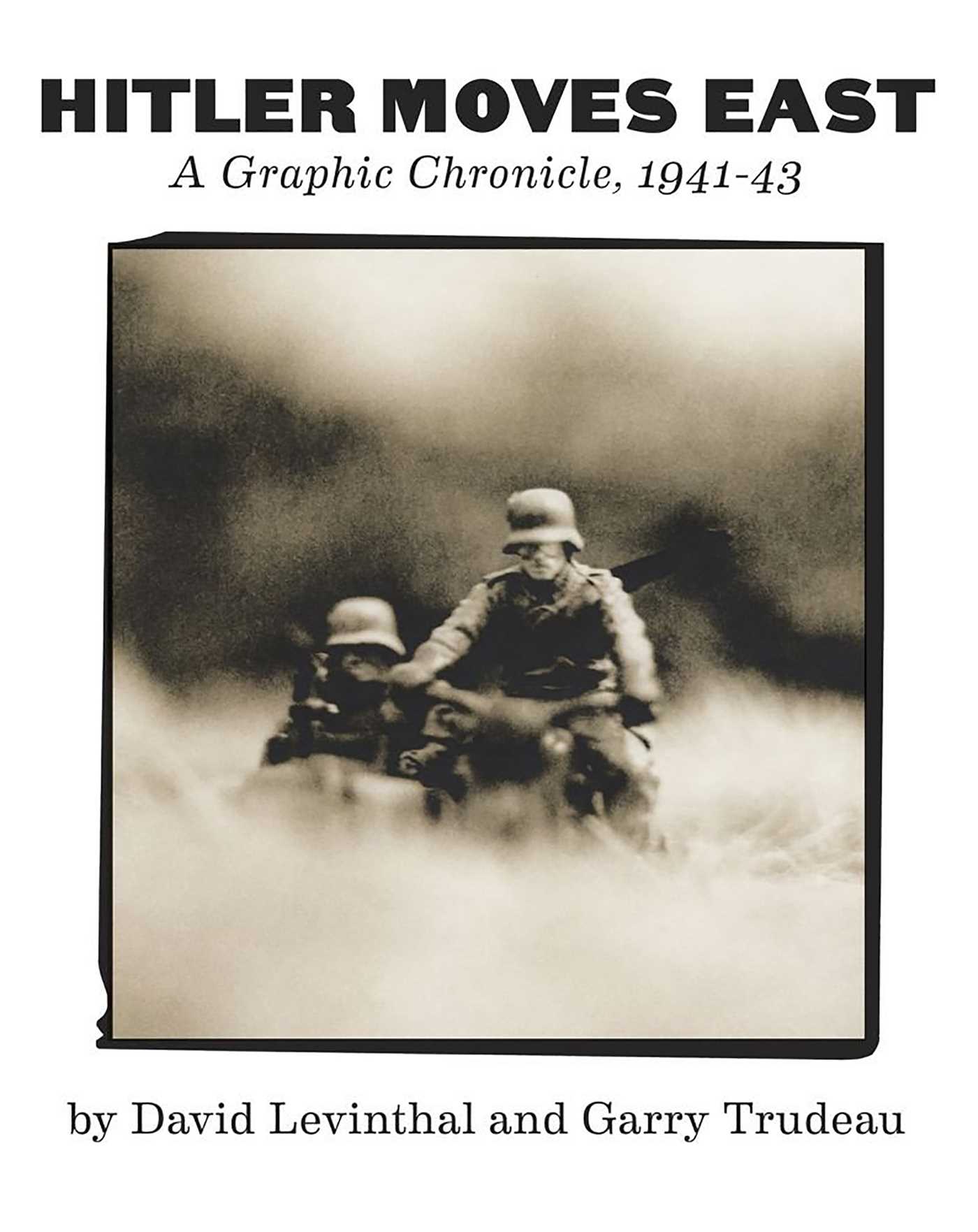 Hitler Moves East