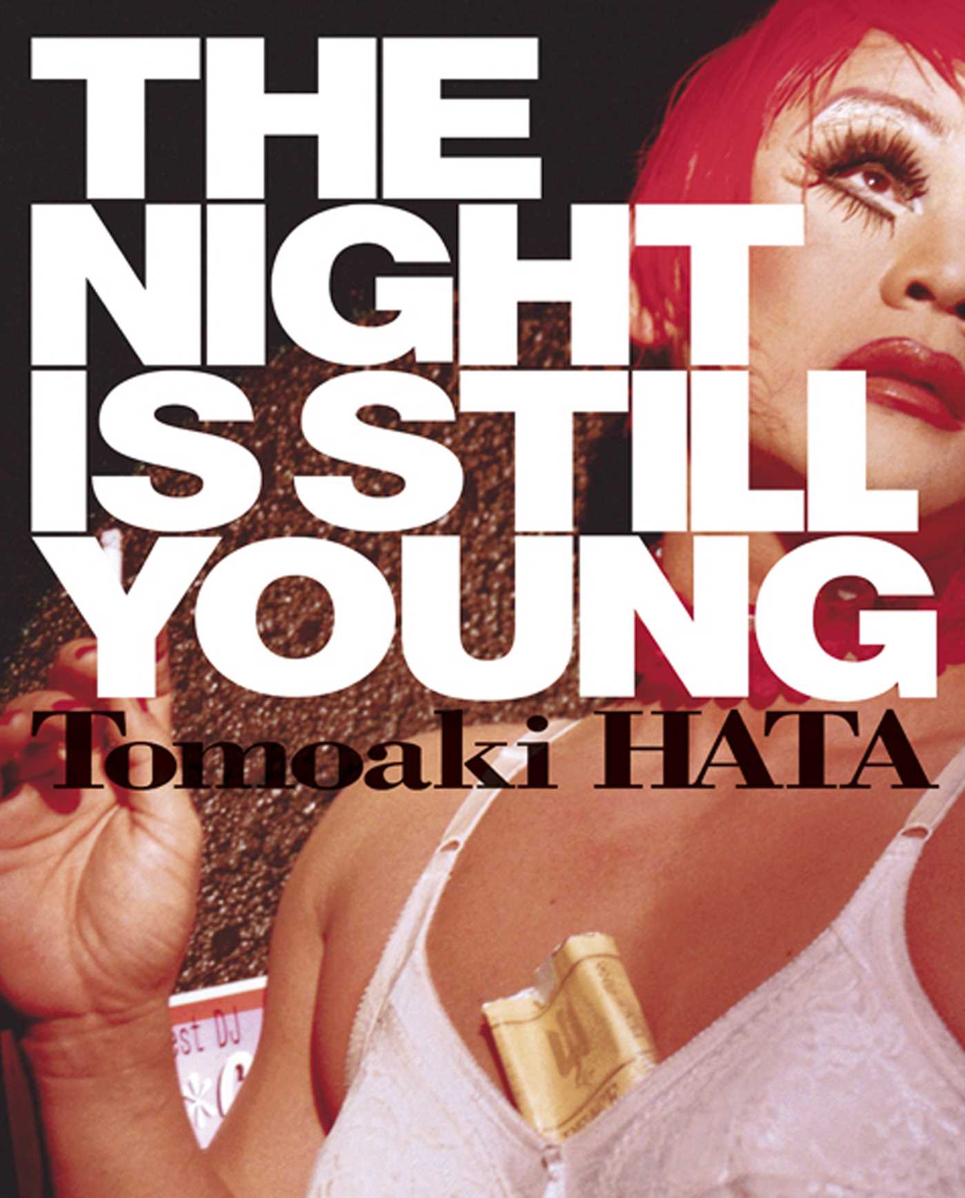 Night is Still Young