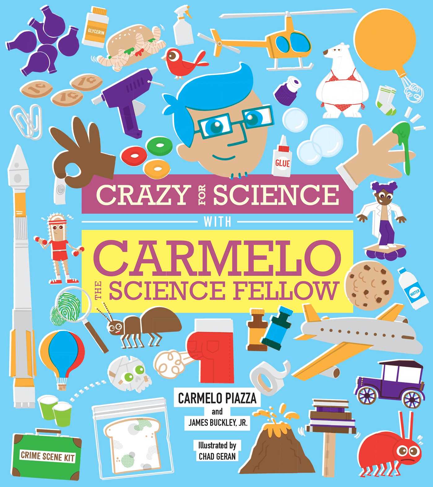 Crazy for Science with Carmelo the Science Fellow