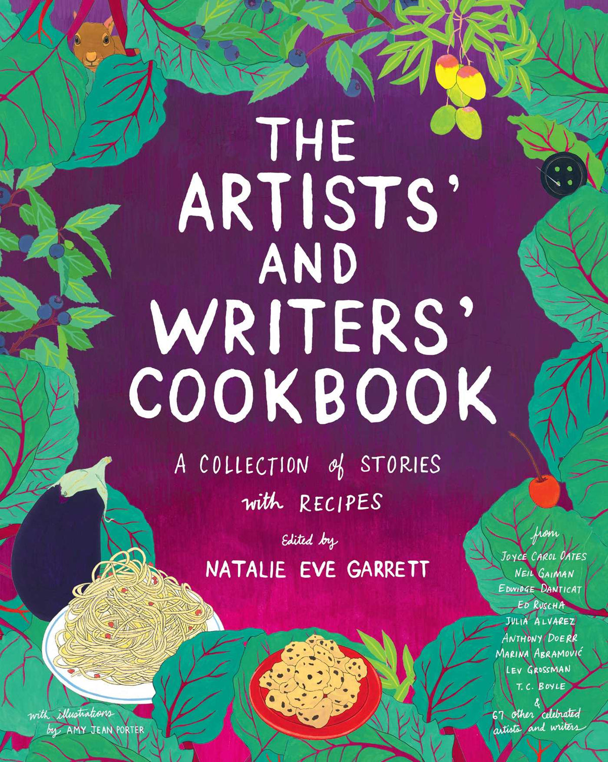Artists' and Writers' Cookbook: A Collection of Stories with Recipes
