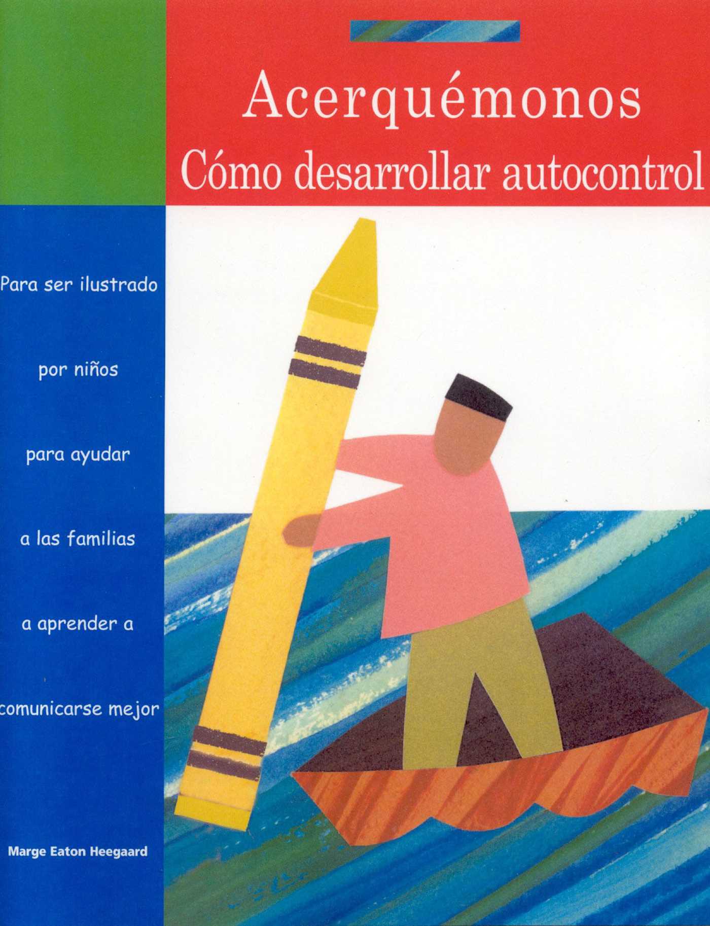 Acerquemonos como desarrolar autocontrol