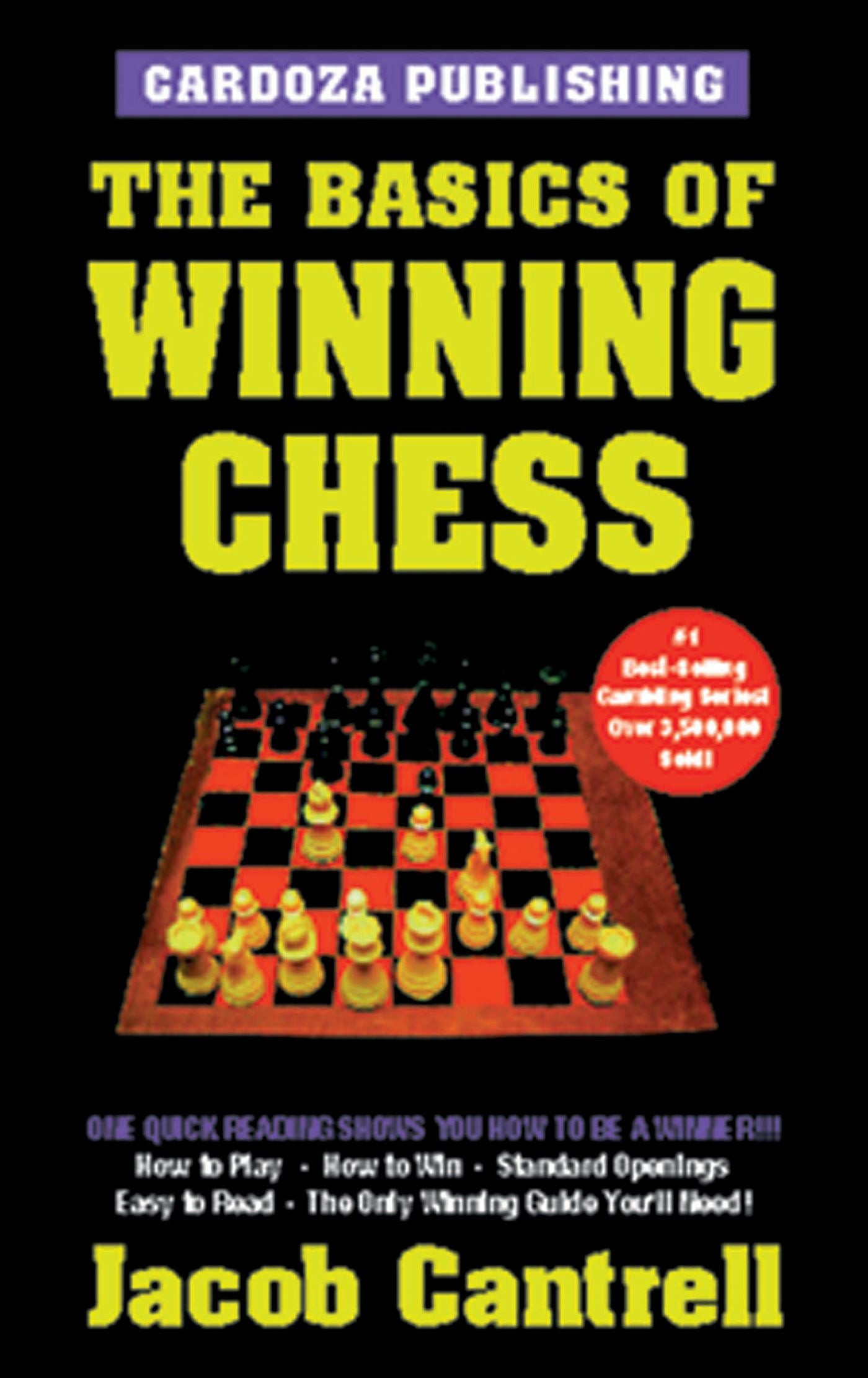 Basics Of Winning Chess, 3rd Edition