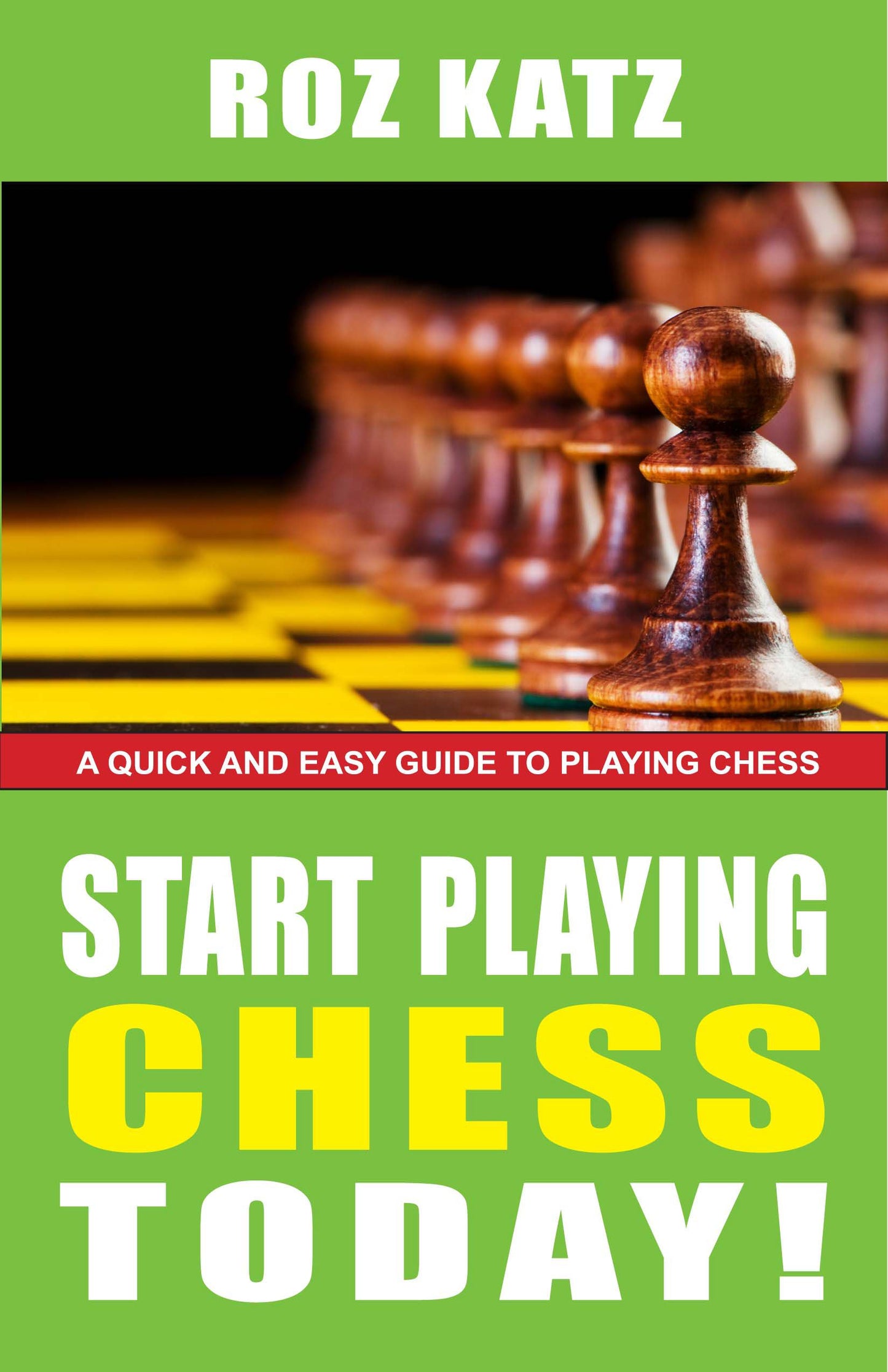 Start Playing Chess Today!
