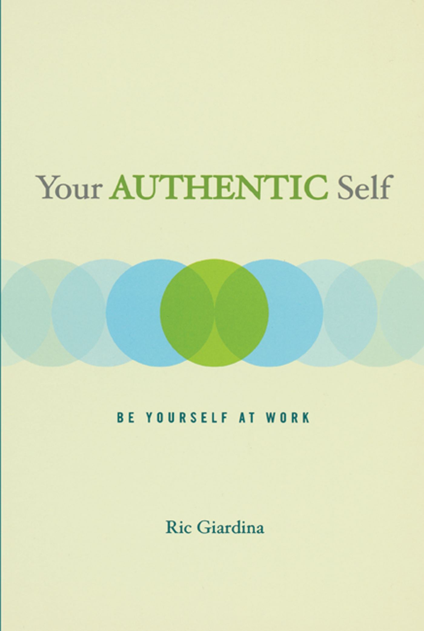 Your Authentic Self