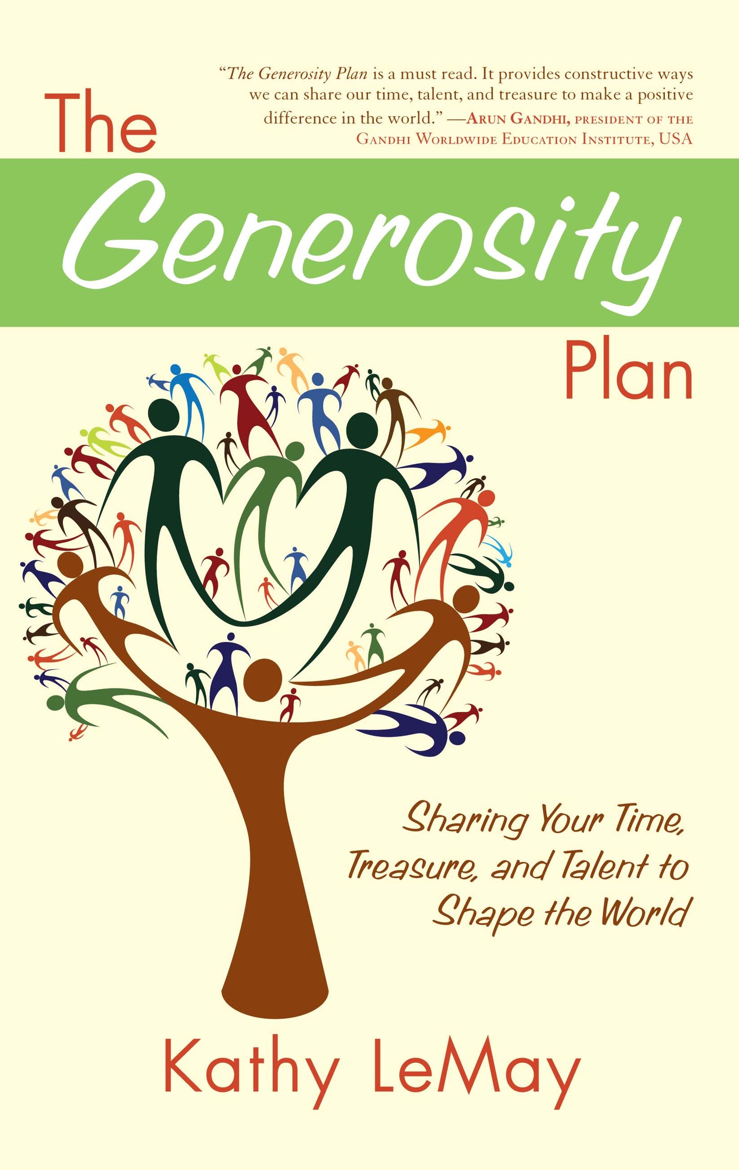 Generosity Plan: Sharing Your Time, Treasure, and Talent to Shape the World