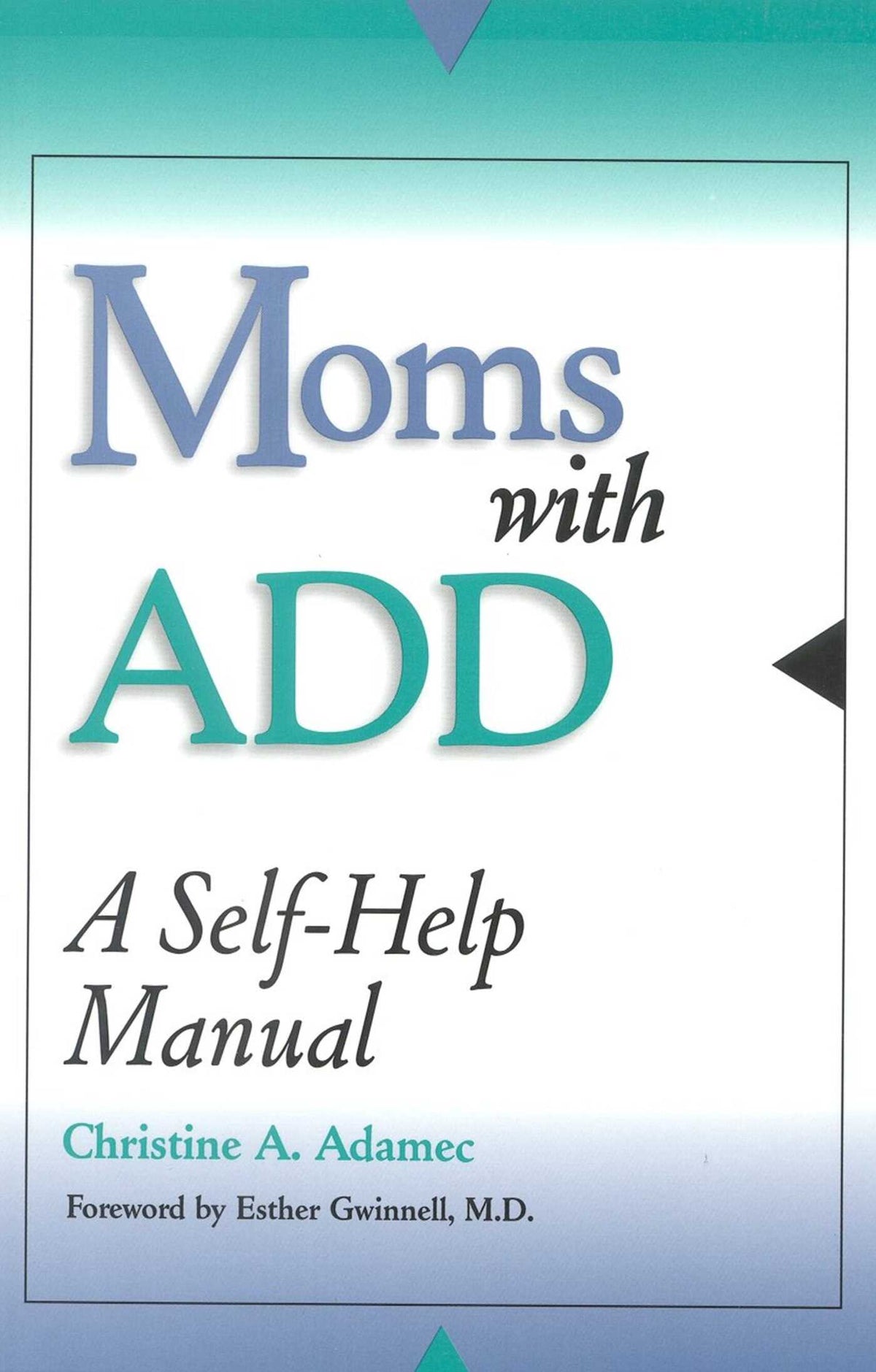 Moms with ADD