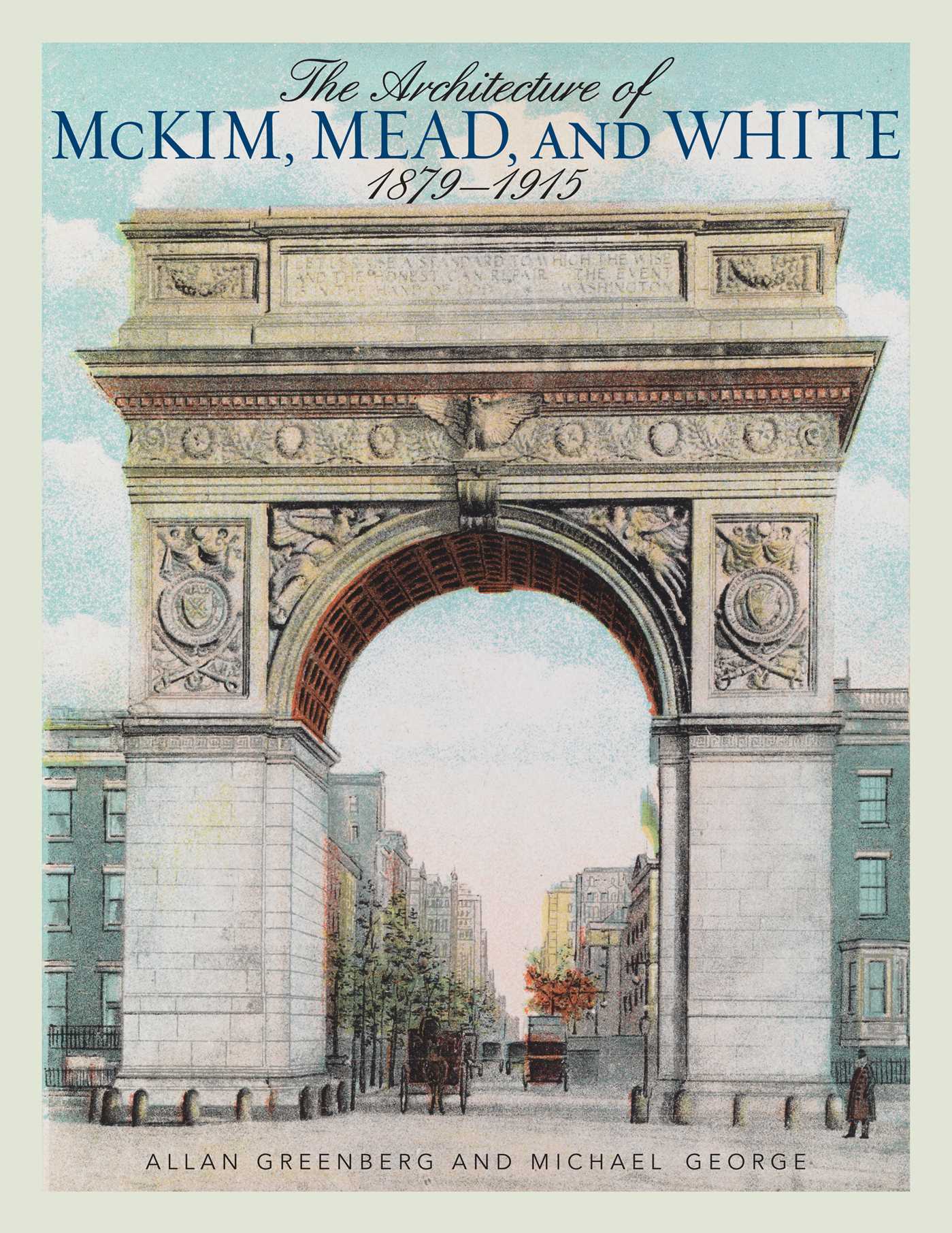 Architecture of McKim, Mead, and White: 1879–1915