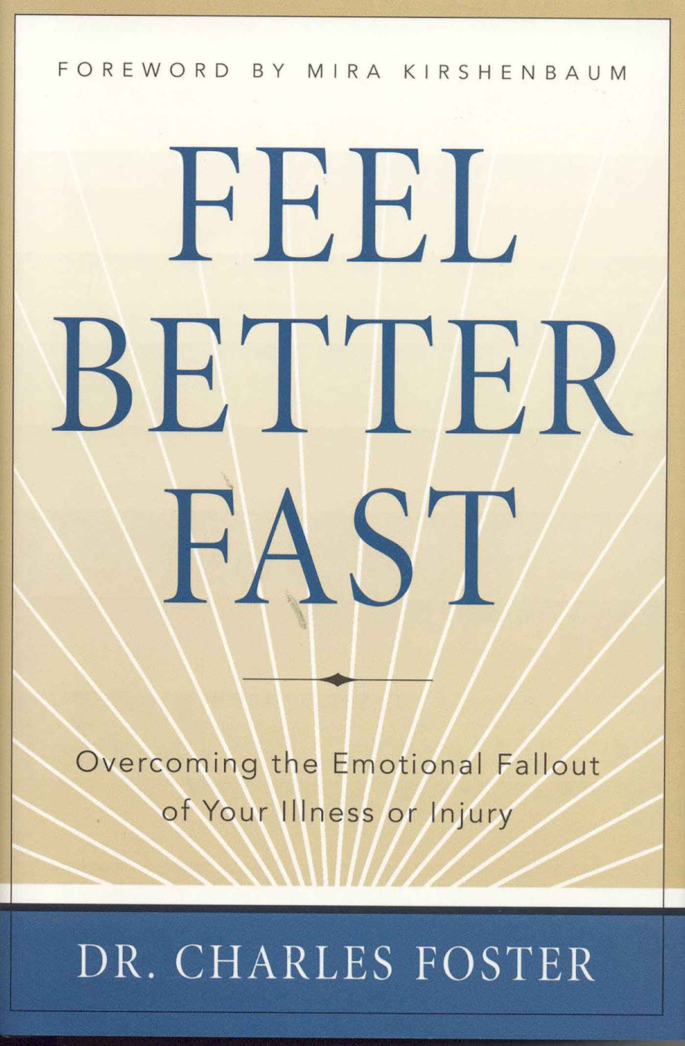 Feel Better Faster