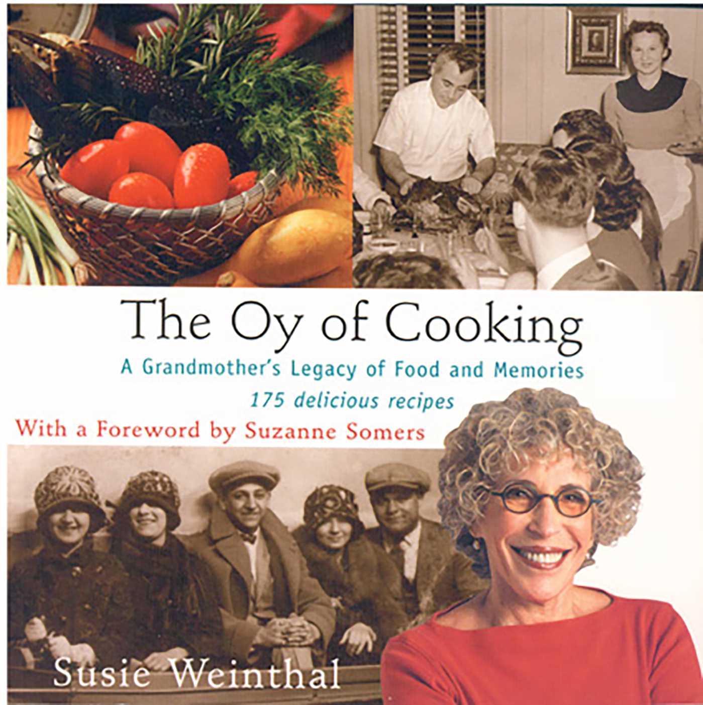 Oy of Cooking: A Grandmother's Legacy of Food and Memories