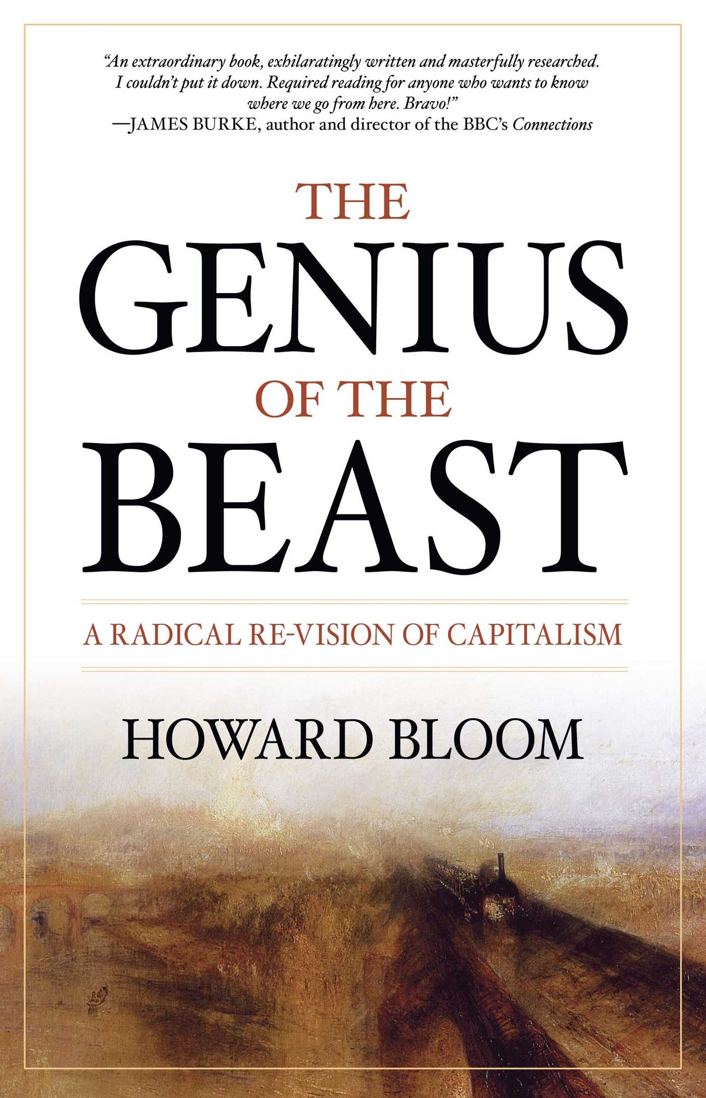 Genius of the Beast: A Radical Re-Vision of Capitalism