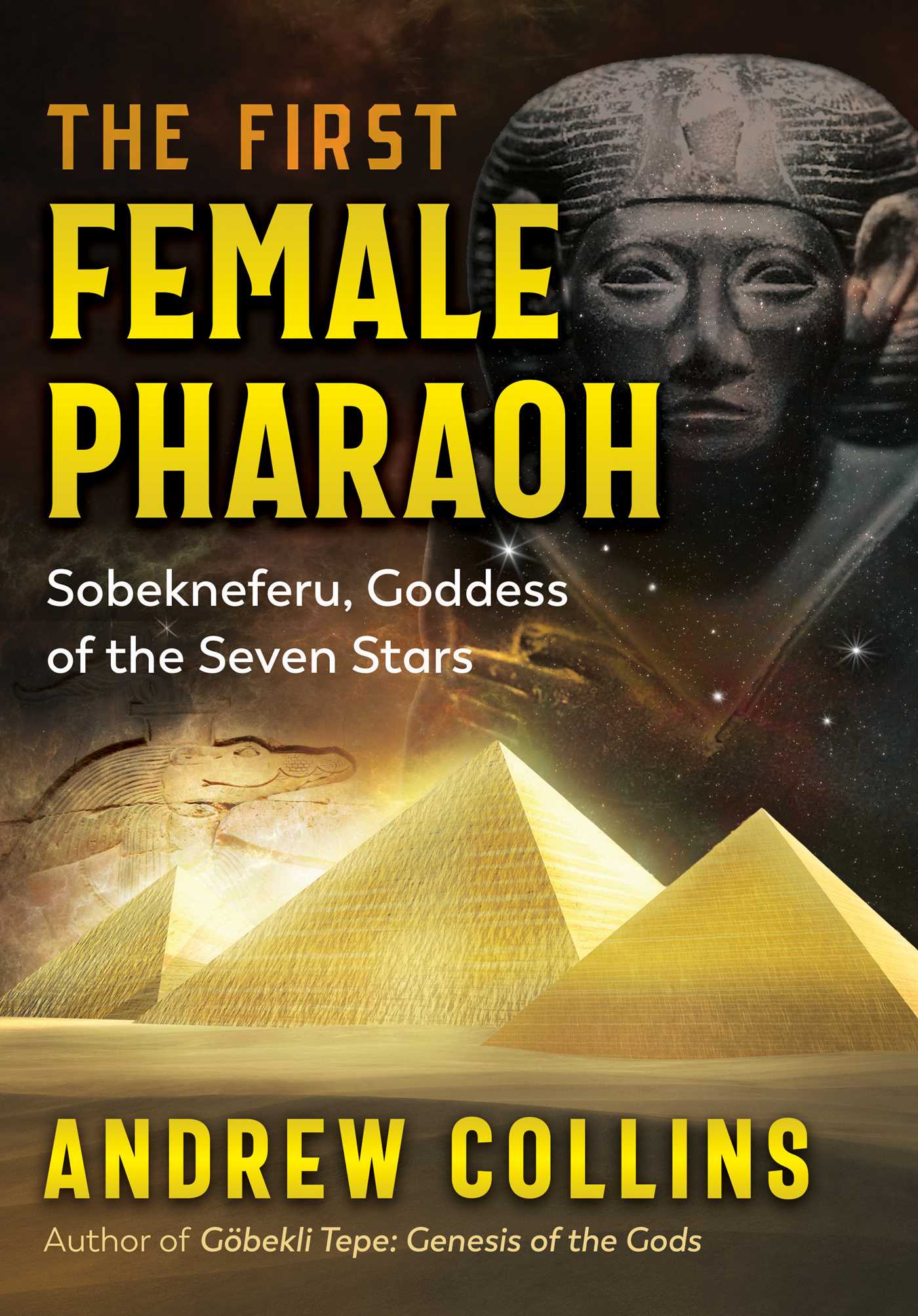 First Female Pharaoh: Sobekneferu, Goddess of the Seven Stars