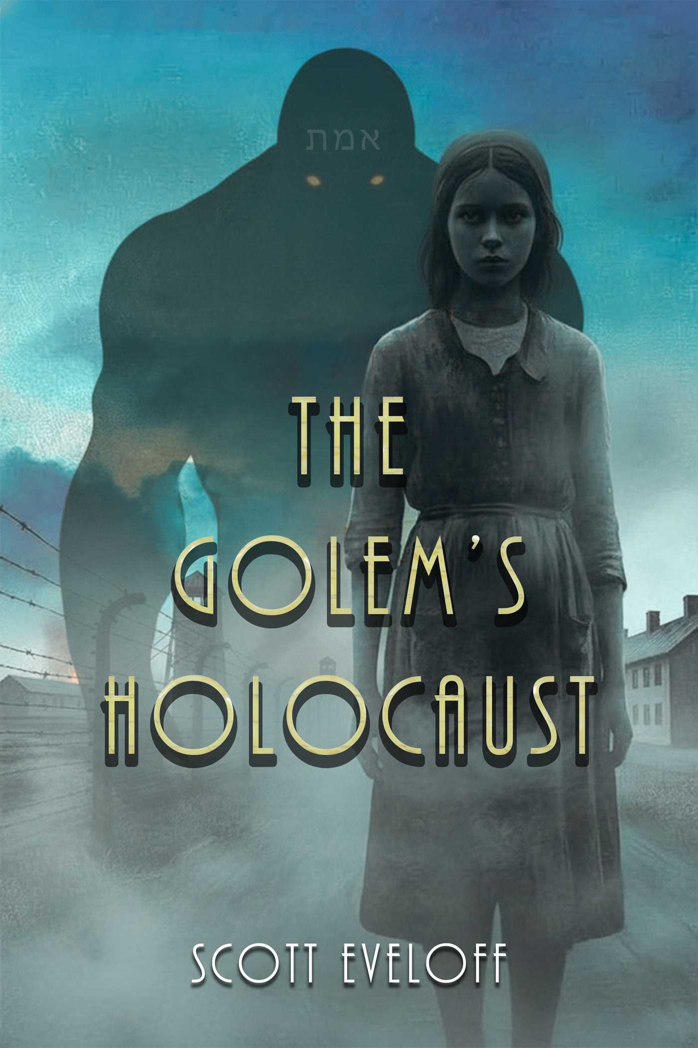 Golem's Holocaust