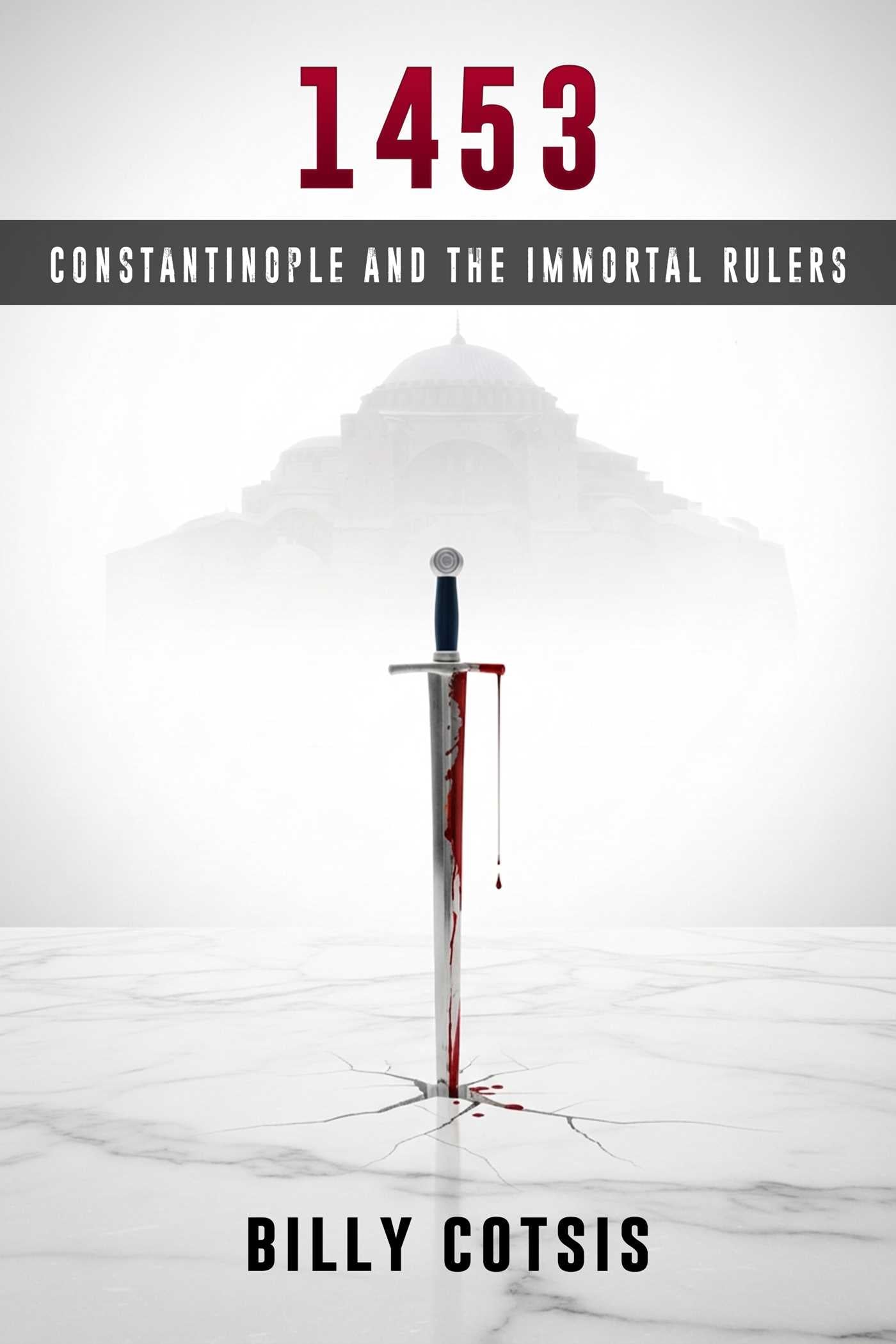 1453: Constantinople and the Immortal Rulers