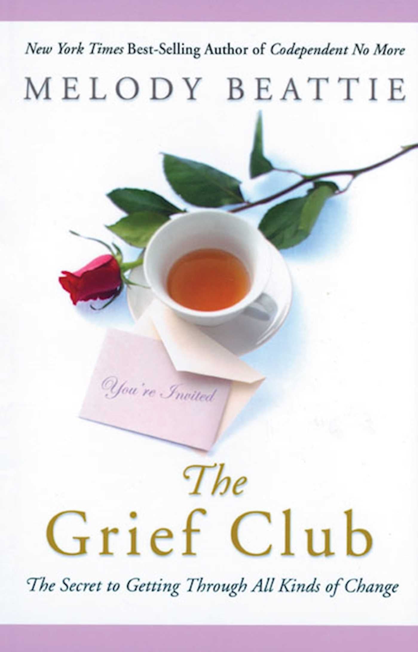 Grief Club: The Secret to Getting Through All Kinds of Change