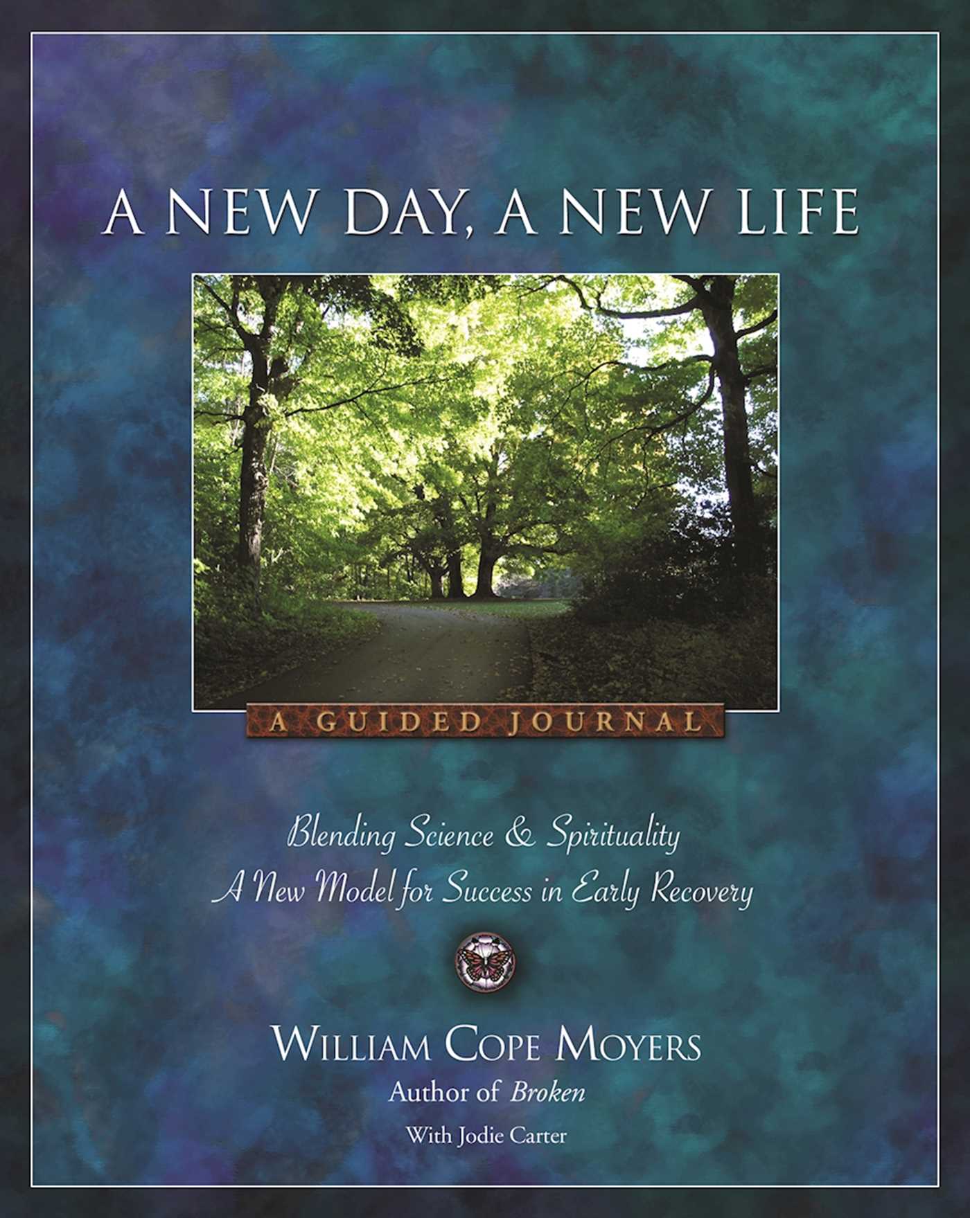 New Day A New Life: A Guided Journal