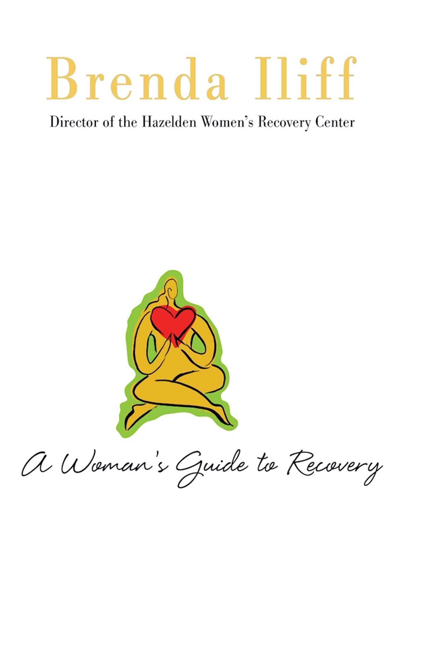 Womans Guide to Recovery